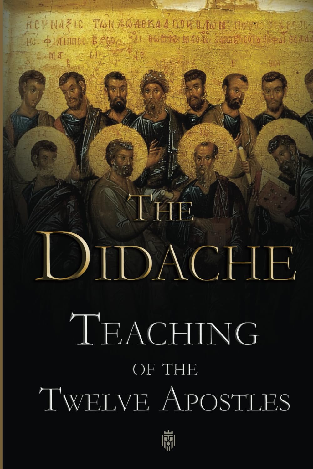 Libro: The Didache | Teaching of the Twelve Apostles