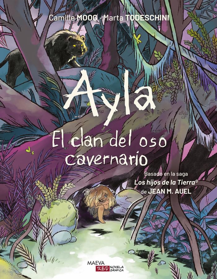 AYLA. EL CLAN DEL OSO CAVERNARIO (MAEVA RED)