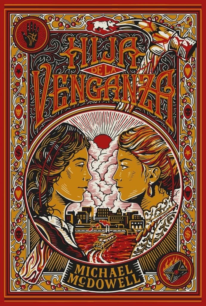 Hija de la venganza (Biblioteca Michael McDowell)