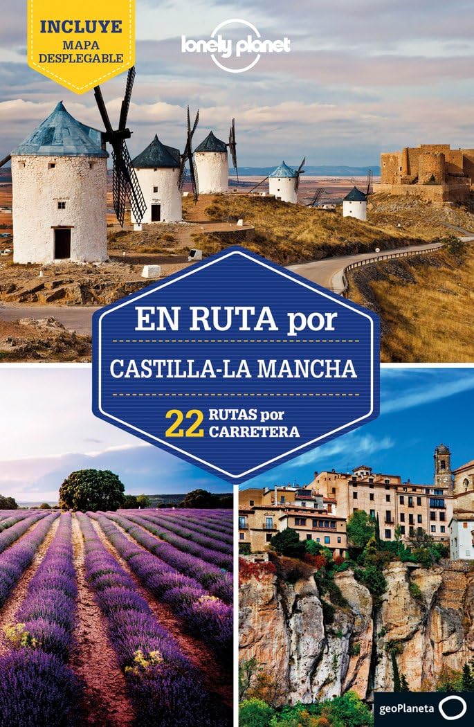 Libro: En ruta por Castilla-La Mancha 1: 22 Rutas por carretera (Guías En ruta Lonely Planet)