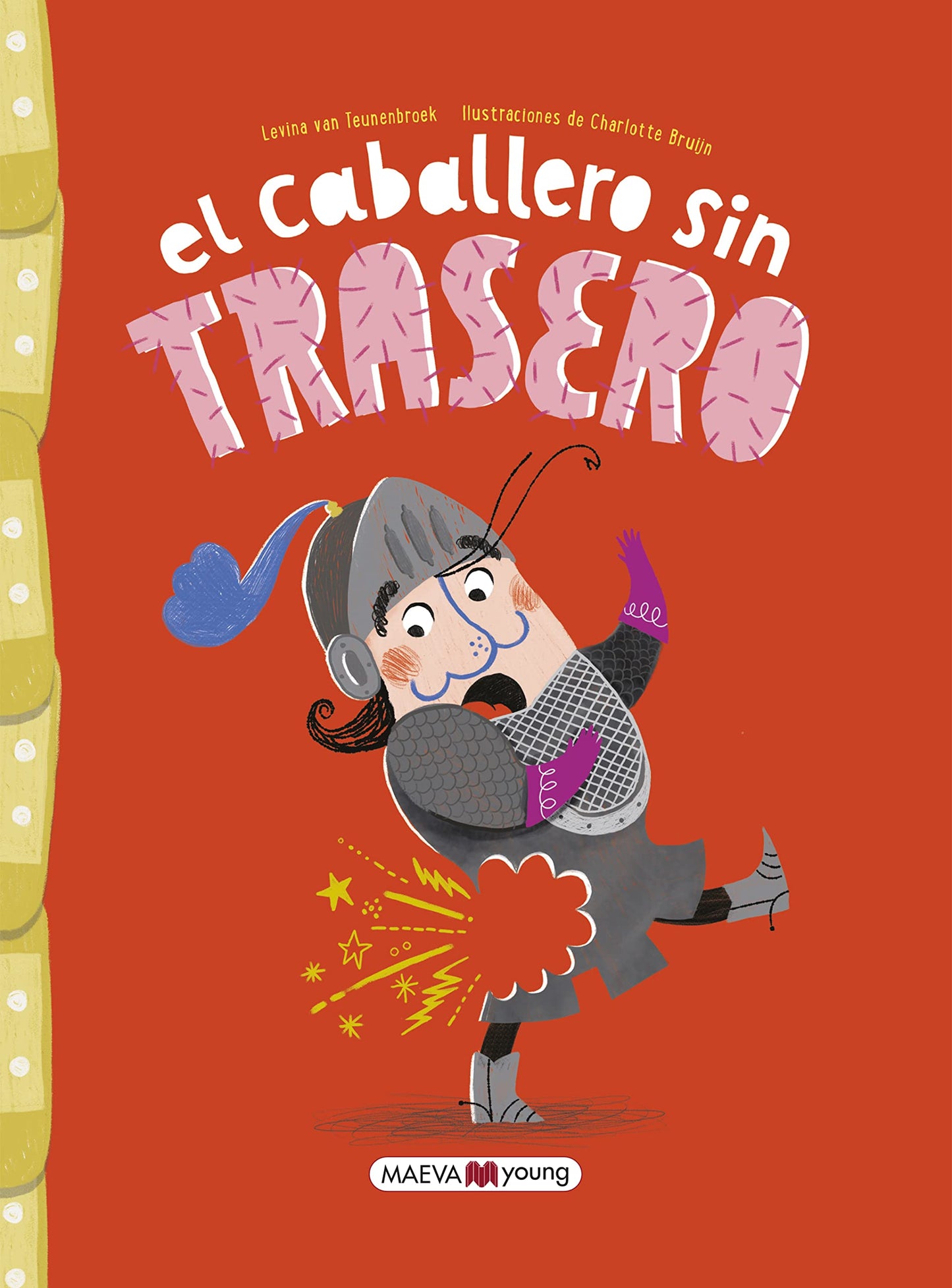 Libro: El caballero sin trasero (Álbumes ilustrados)