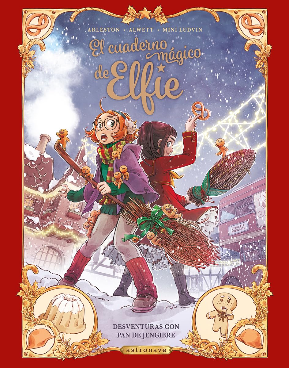 Libro: EL CUADERNO MAGICO DE ELFIE 3. DESVENTURAS CON PAN DE JENGIBRE