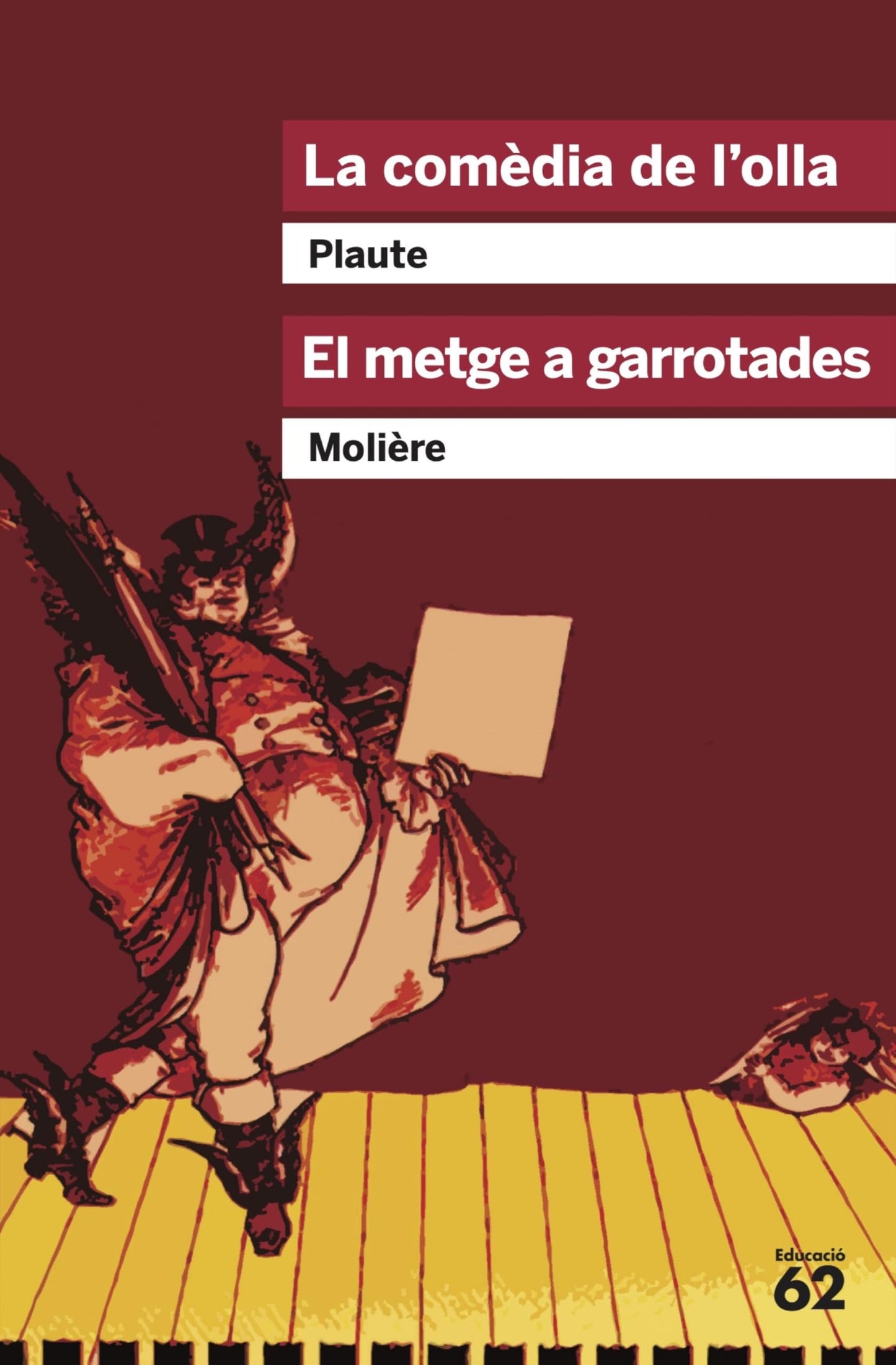Libro: La comèdia de l'olla i El metge a garrotades