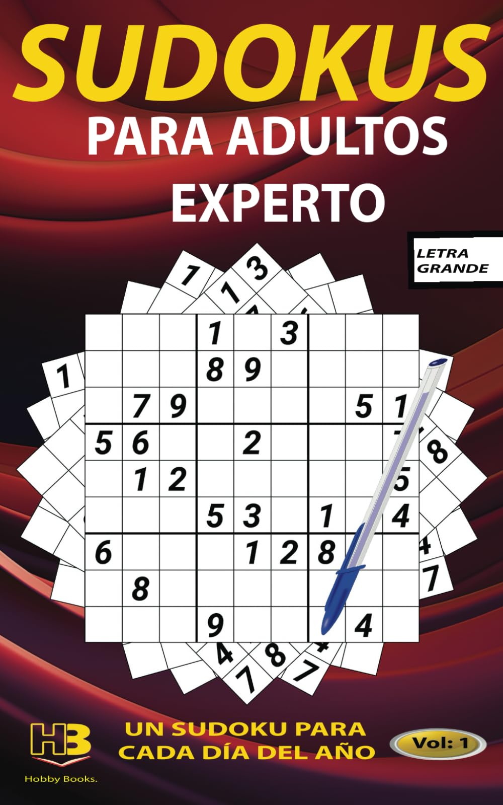 Libro: Sudoku Para Adultos Experto: Libro de sudokus con letra grande para adultos y mayores, con soluciones (en la web) Tendrás un sudoku para cada día del año (Hobby Books PARA ADULTOS)