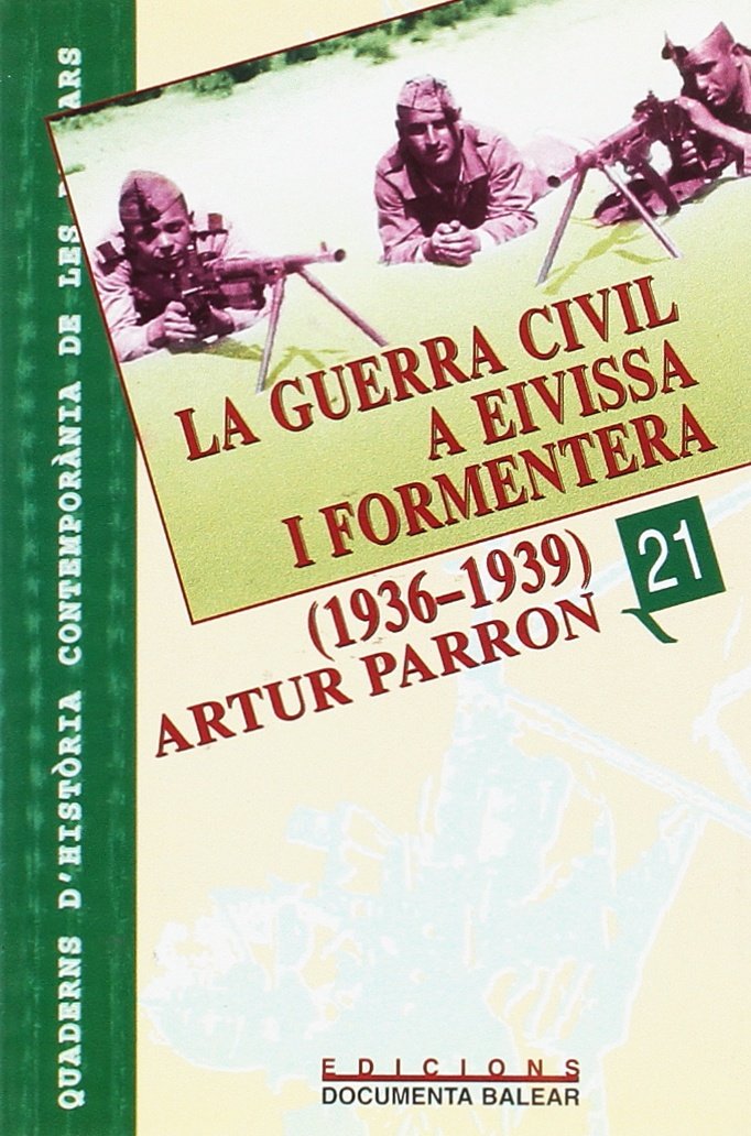 Libro: La guerra civil a Eivissa i Formentera (1936-1939)