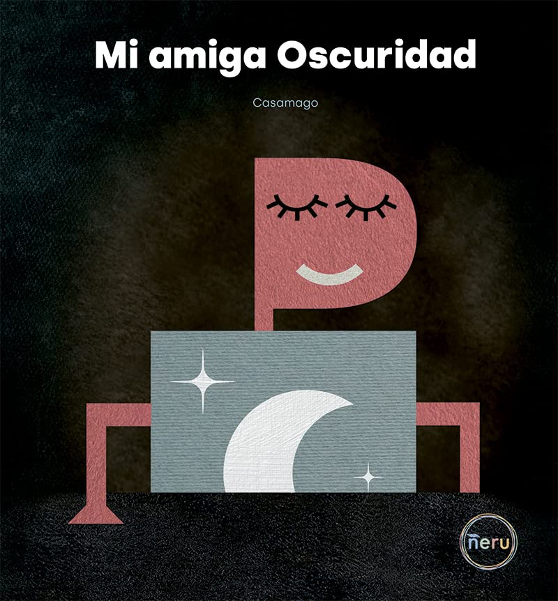 Libro: Mi amiga Oscuridad