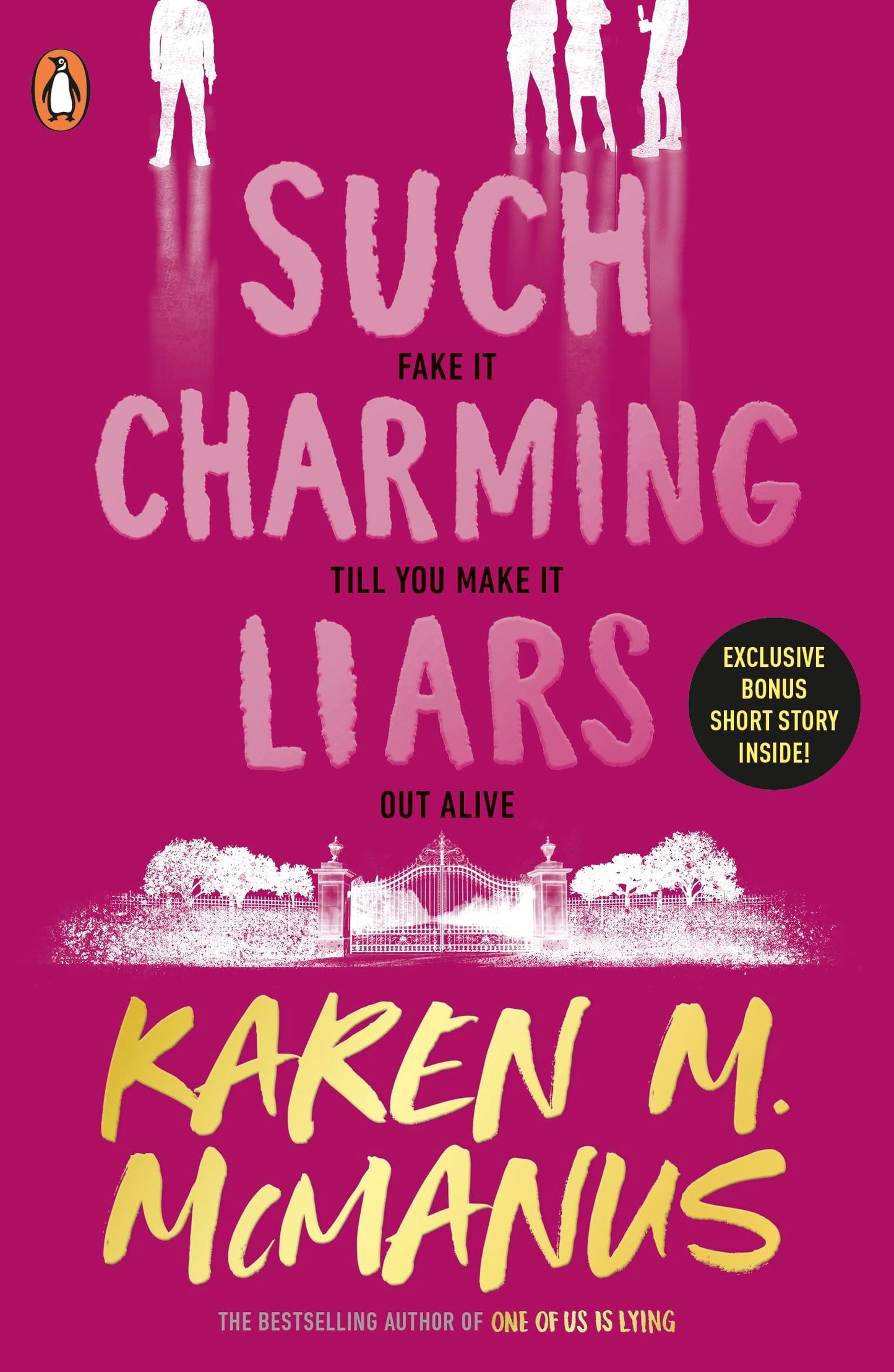 Libro: Such Charming Liars: The brand-new heist thriller from the bestselling author of TikTok sensation One of Us Is Lying