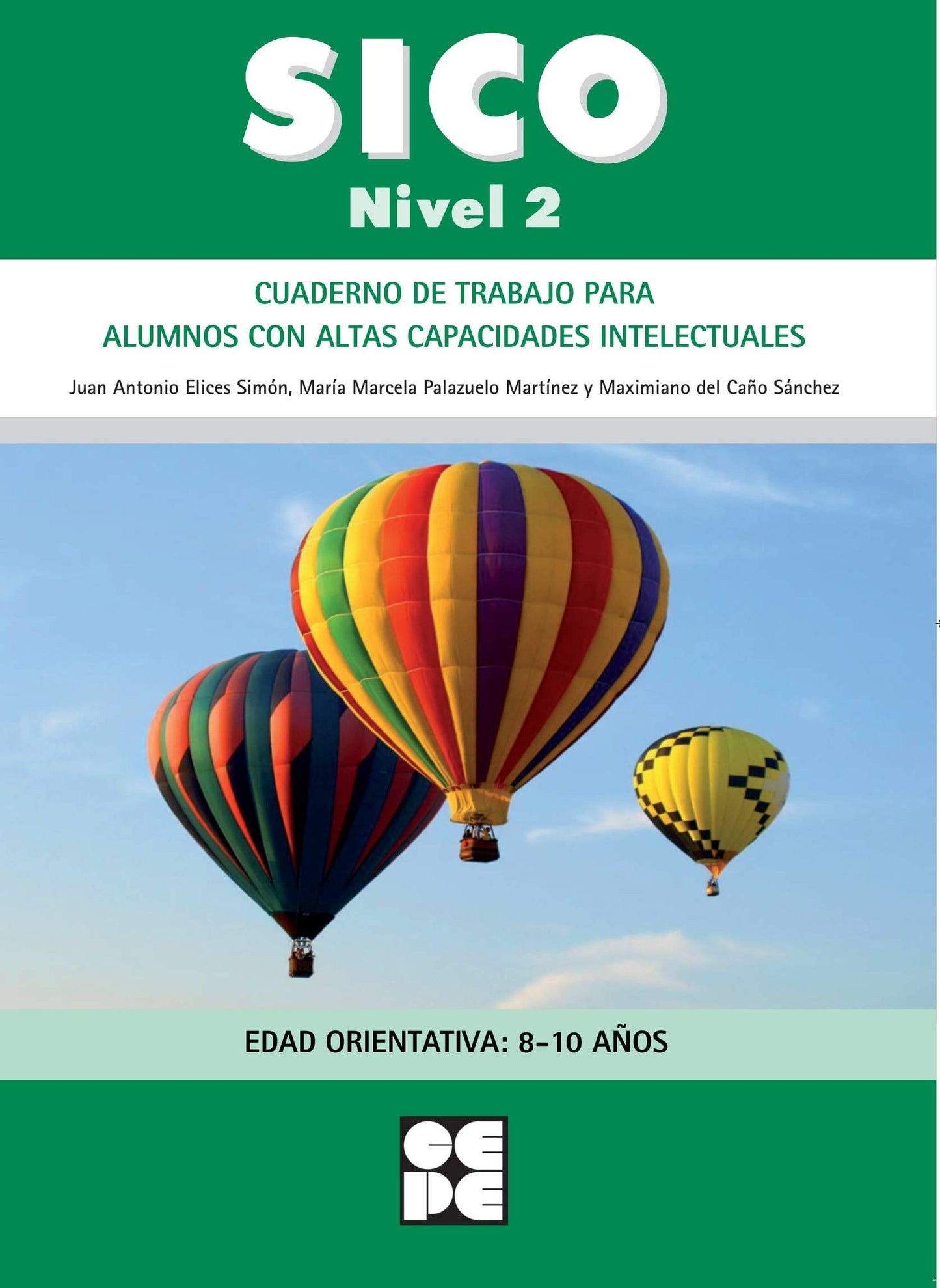 Libro: Sico Nivel 2 - Cuad Trabajo Para Alumnos Con Altas Capacidades Intelectuales (Fichas Infantil Y Primaria) - 9788478699896