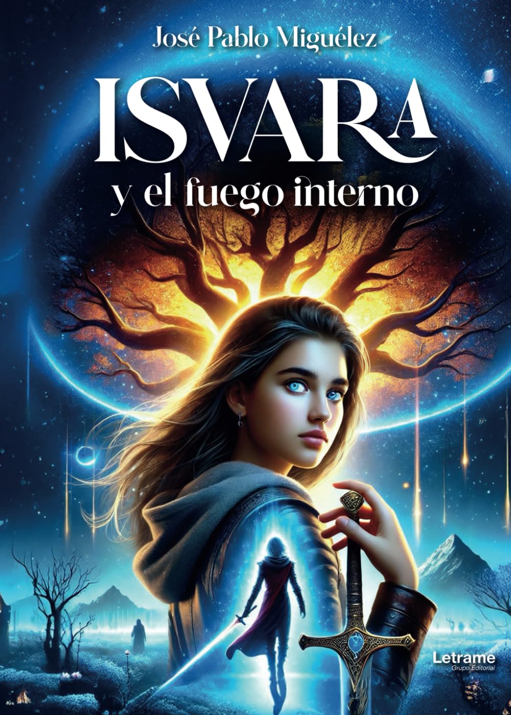 Libro: Isvara y el fuego interno: 1 (NOVELA)