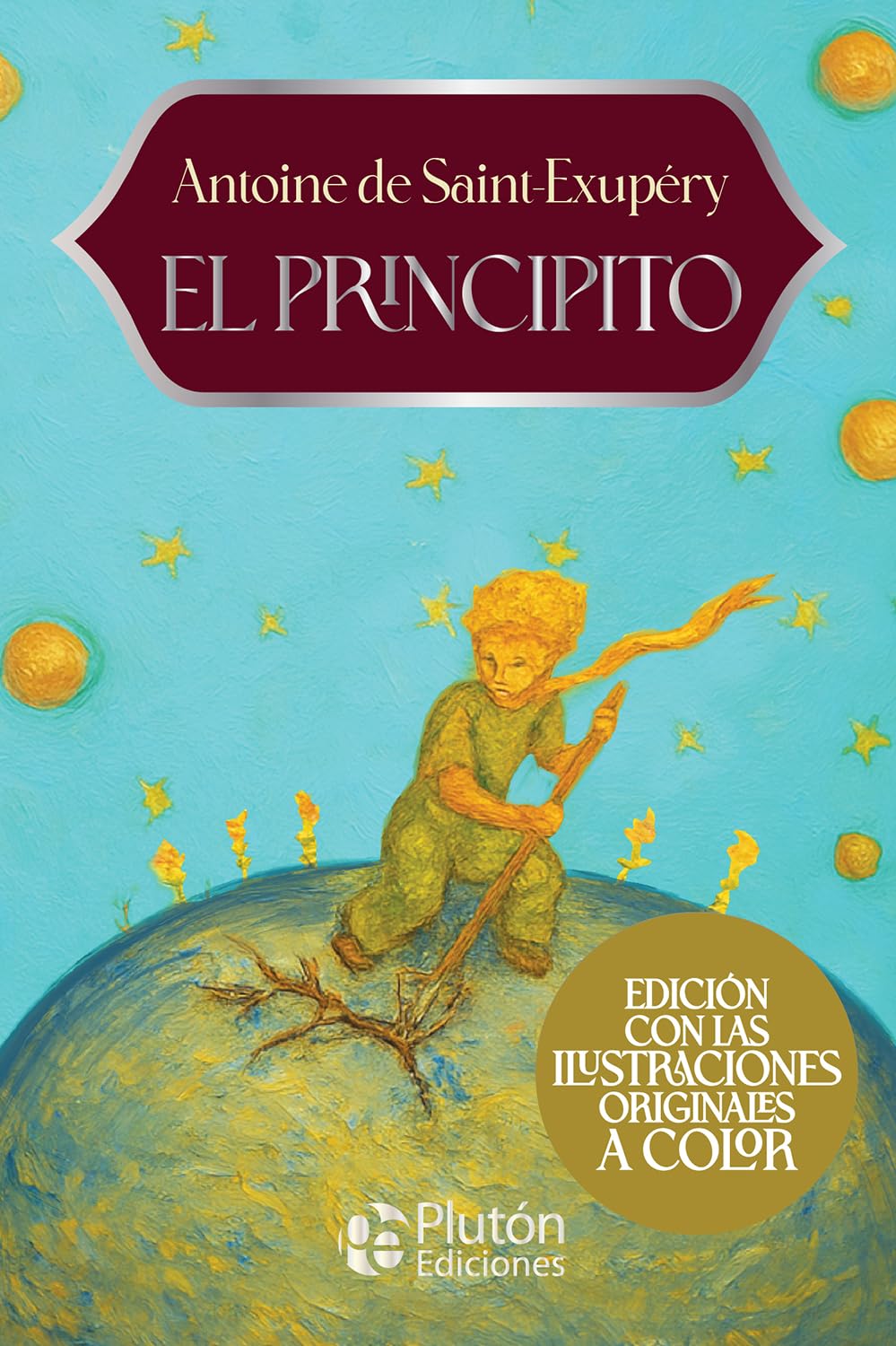 Libro: El Principito (Colección Eterna - Aniversario 15 Años)