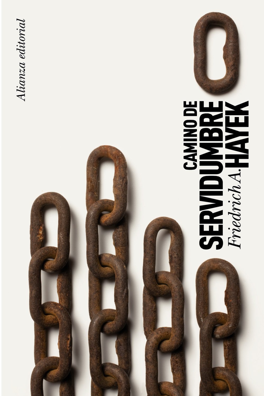 Libro: Camino de servidumbre (El libro de bolsillo - Ciencias sociales)