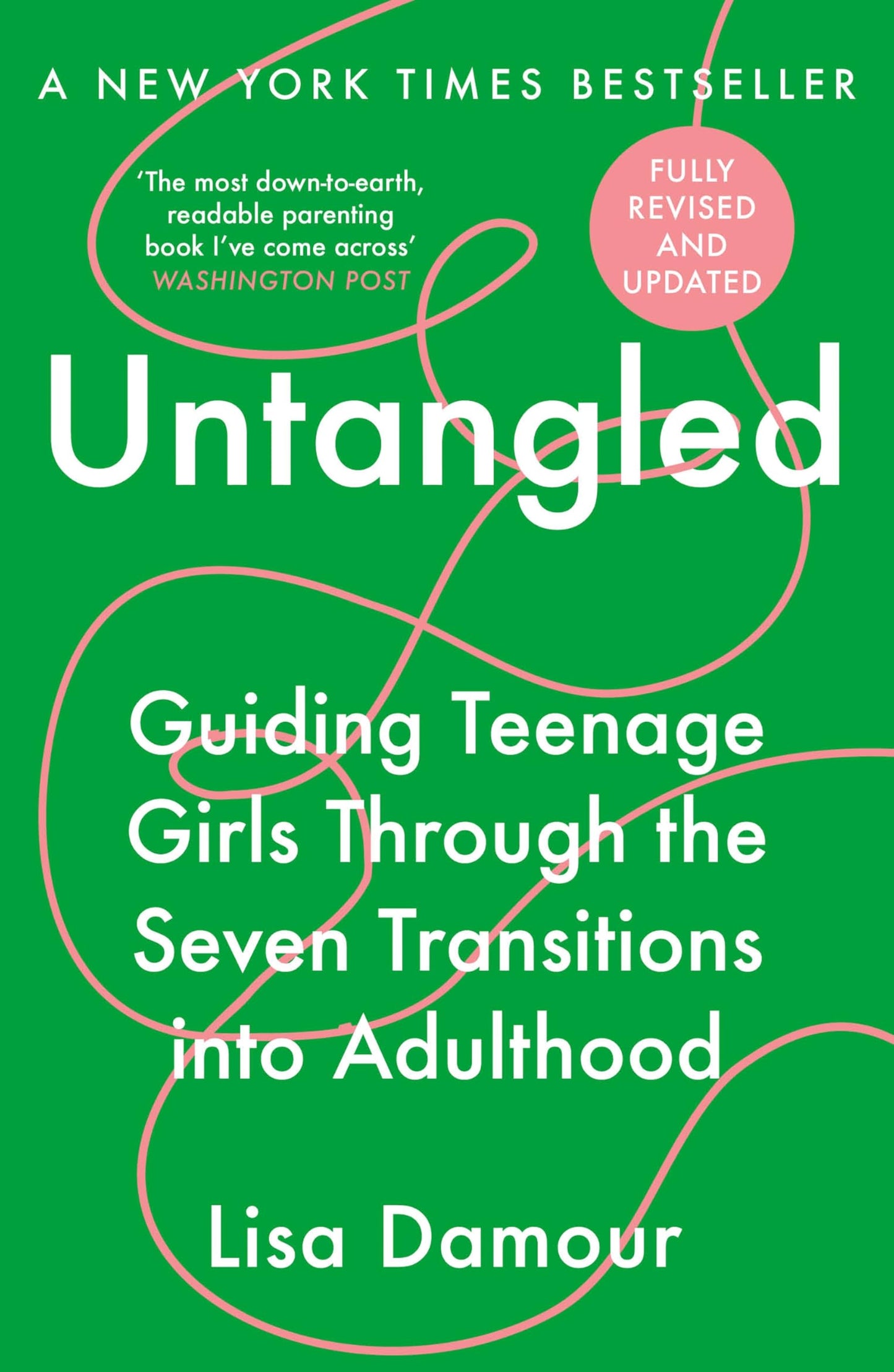 Libro: Untangled: Guiding Teenage Girls Through the Seven Transitions into Adulthood