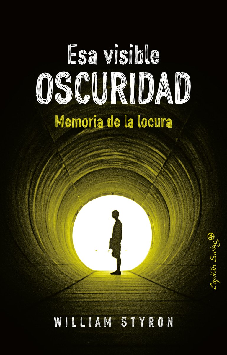 Libro: Esa visible oscuridad: Memoria de la locura (ENSAYO)