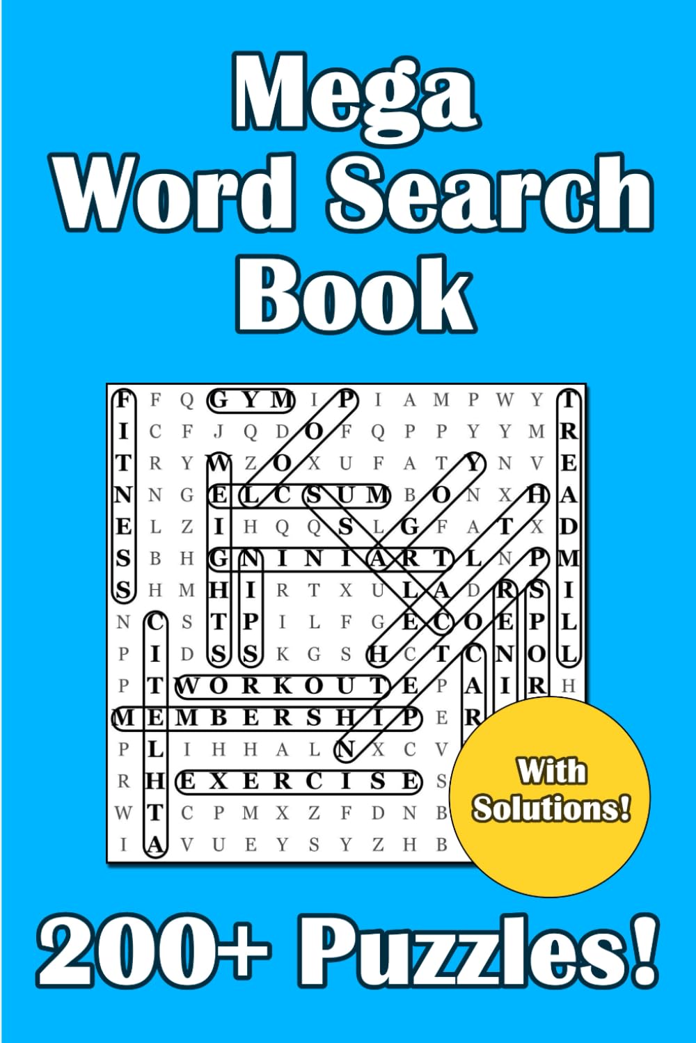 Libro: Mega Word Search Puzzle Book | 200+ Wordsearch Puzzles | Suitable for Adults, Teens, Seniors, etc. | Perfect Size for Travel