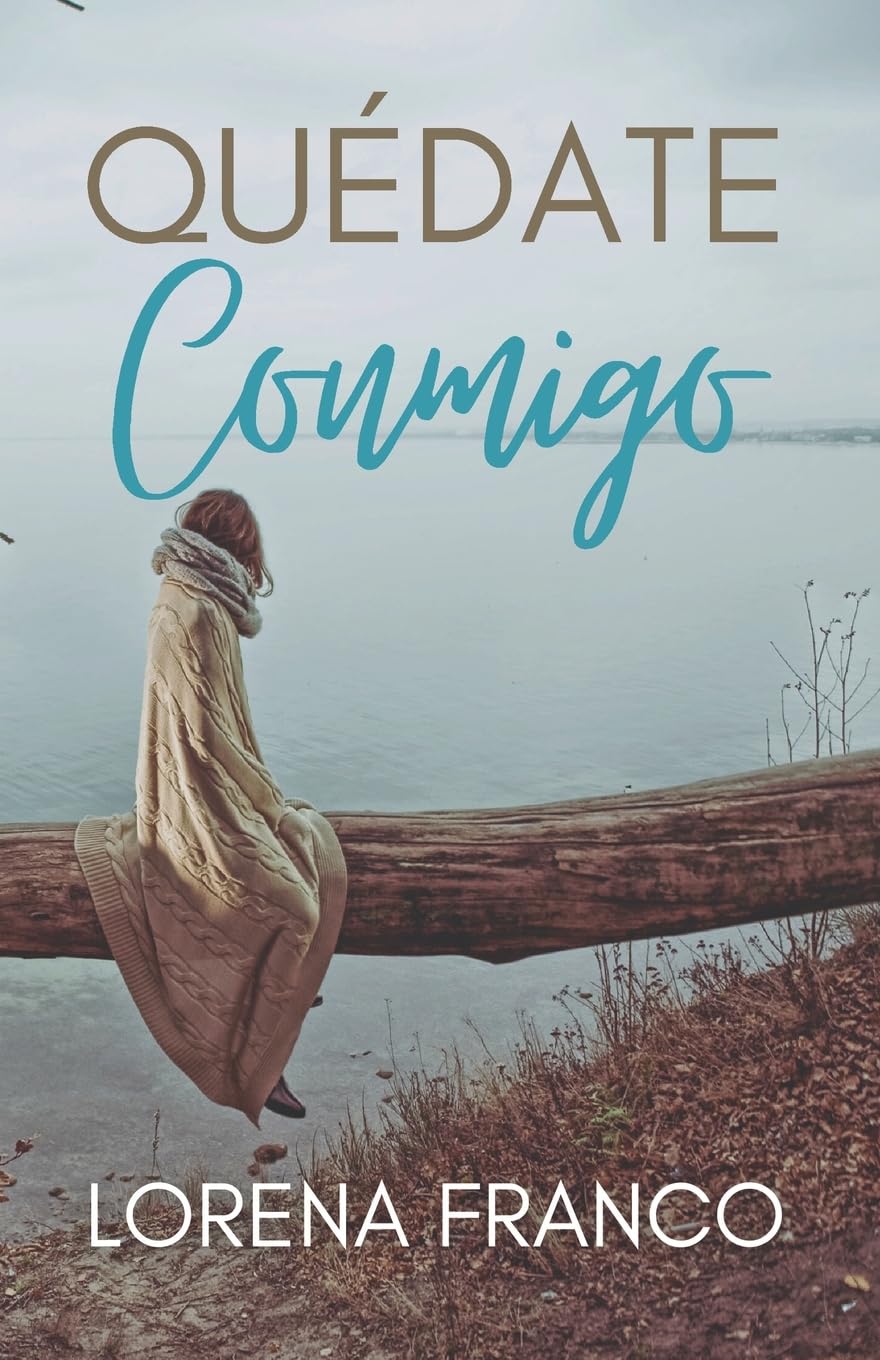 Libro: Quedate conmigo (Spanish Edition)