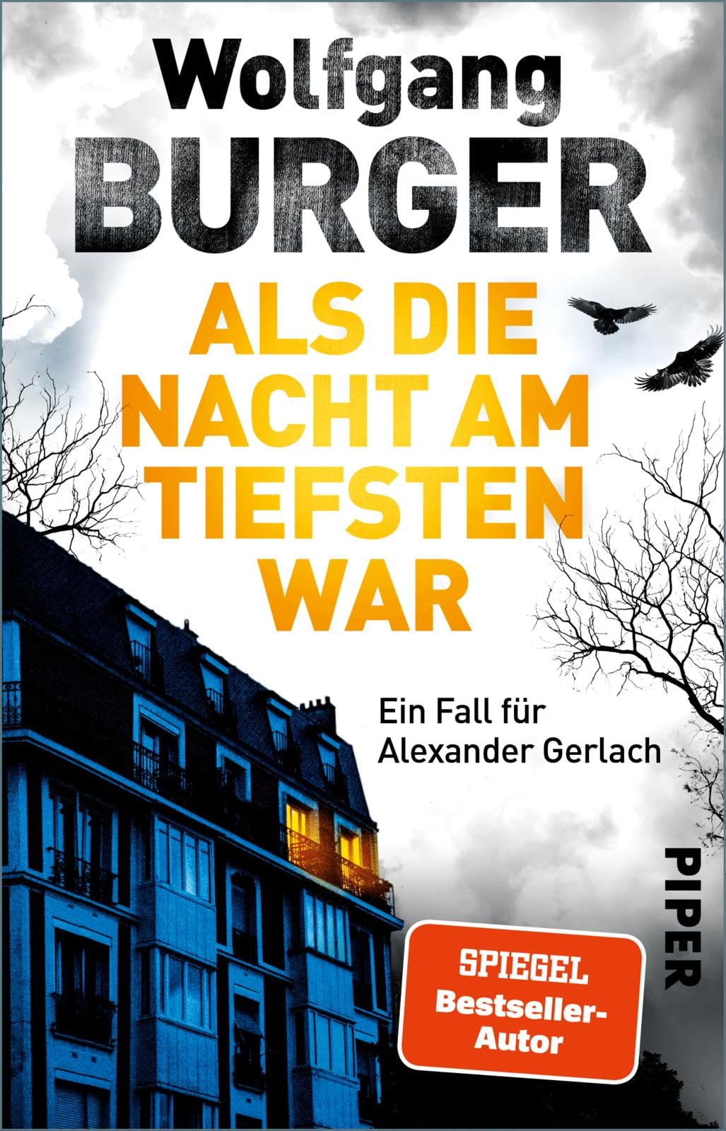 Libro: Als die Nacht am tiefsten war: Ein Fall für Alexander Gerlach | Mysteriöser Krimi aus der Bestseller-Reihe: 19