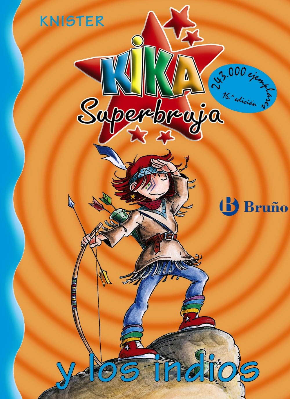 Libro: Kika Superbruja y los indios (Castellano - A PARTIR DE 8 AÑOS - PERSONAJES - Kika Superbruja)