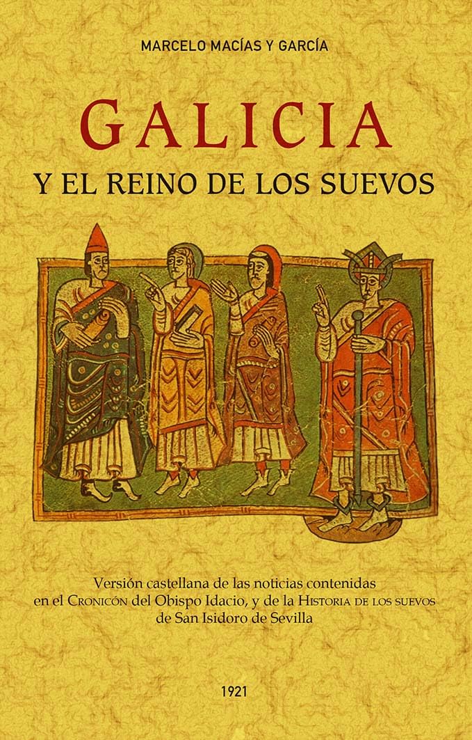 Libro: Galicia y el reino de los Suevos