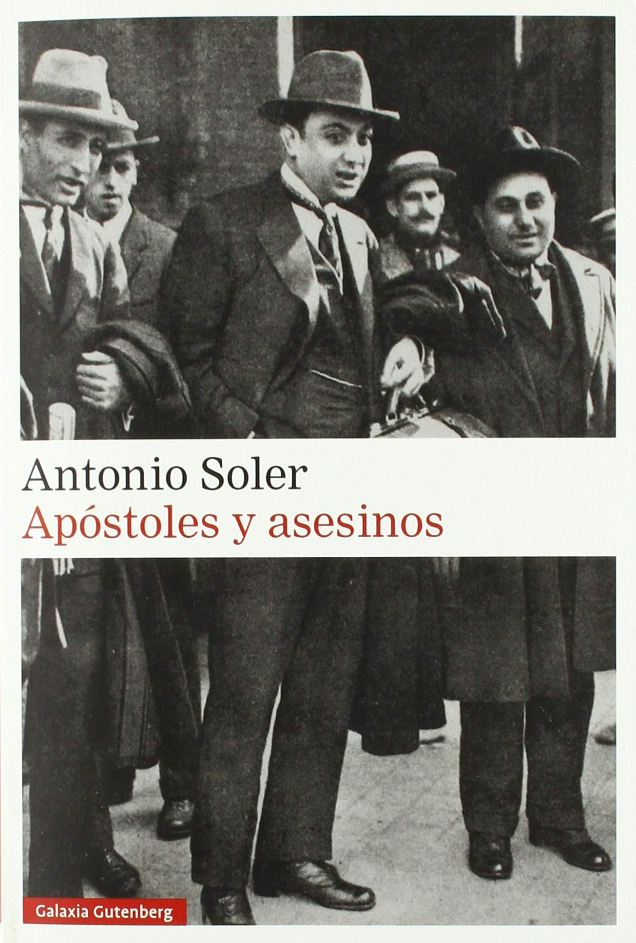 Libro: Apóstoles y asesinos- rústica (Narrativa)