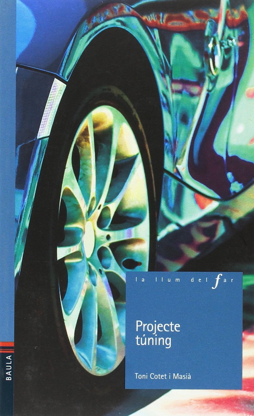 Libro: Projecte túning: 82 (La llum del Far)