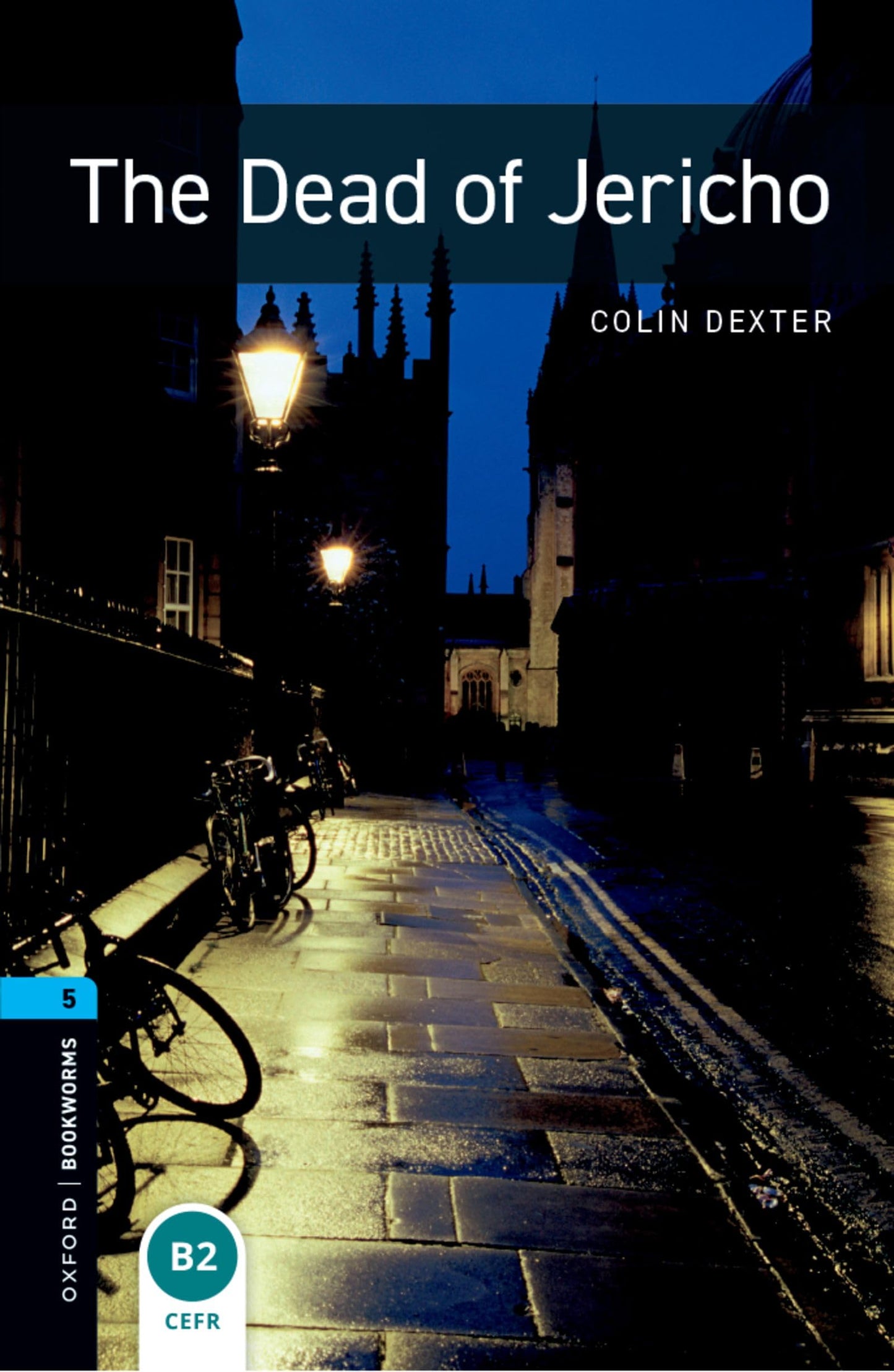 Libro: Oxford Bookworms 5. The Dead of Jericho