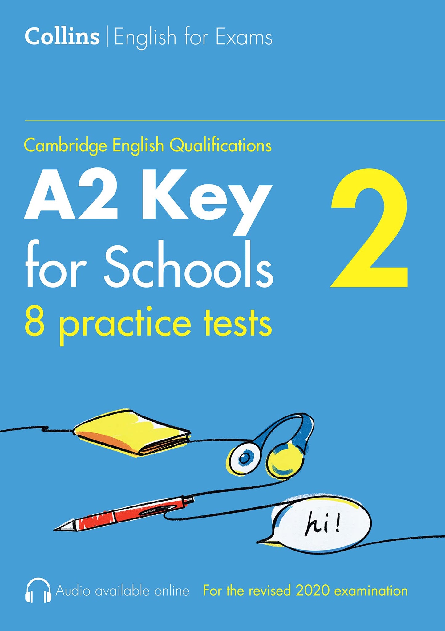 Libro: Collins Cambridge English – Practice Tests for A2 Key for Schools (KET) (Volume 2)