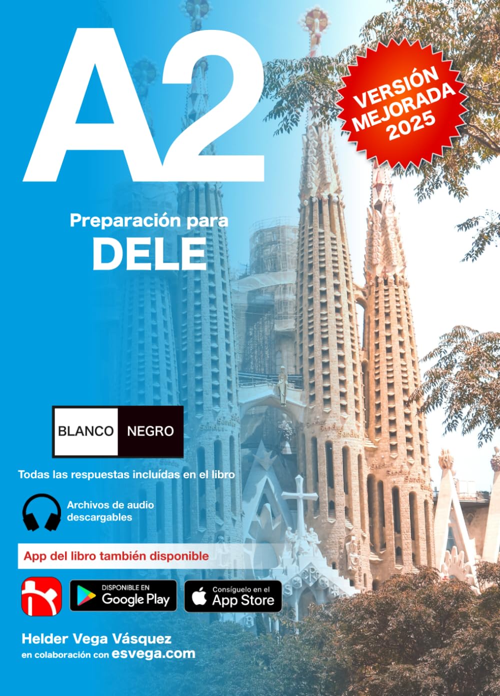 Libro: DELE A2 Preparación. Nueva versión DELE. BLANCO Y NEGRO: Audio descargable + Claves y transcripciones. (Spanish Edition)