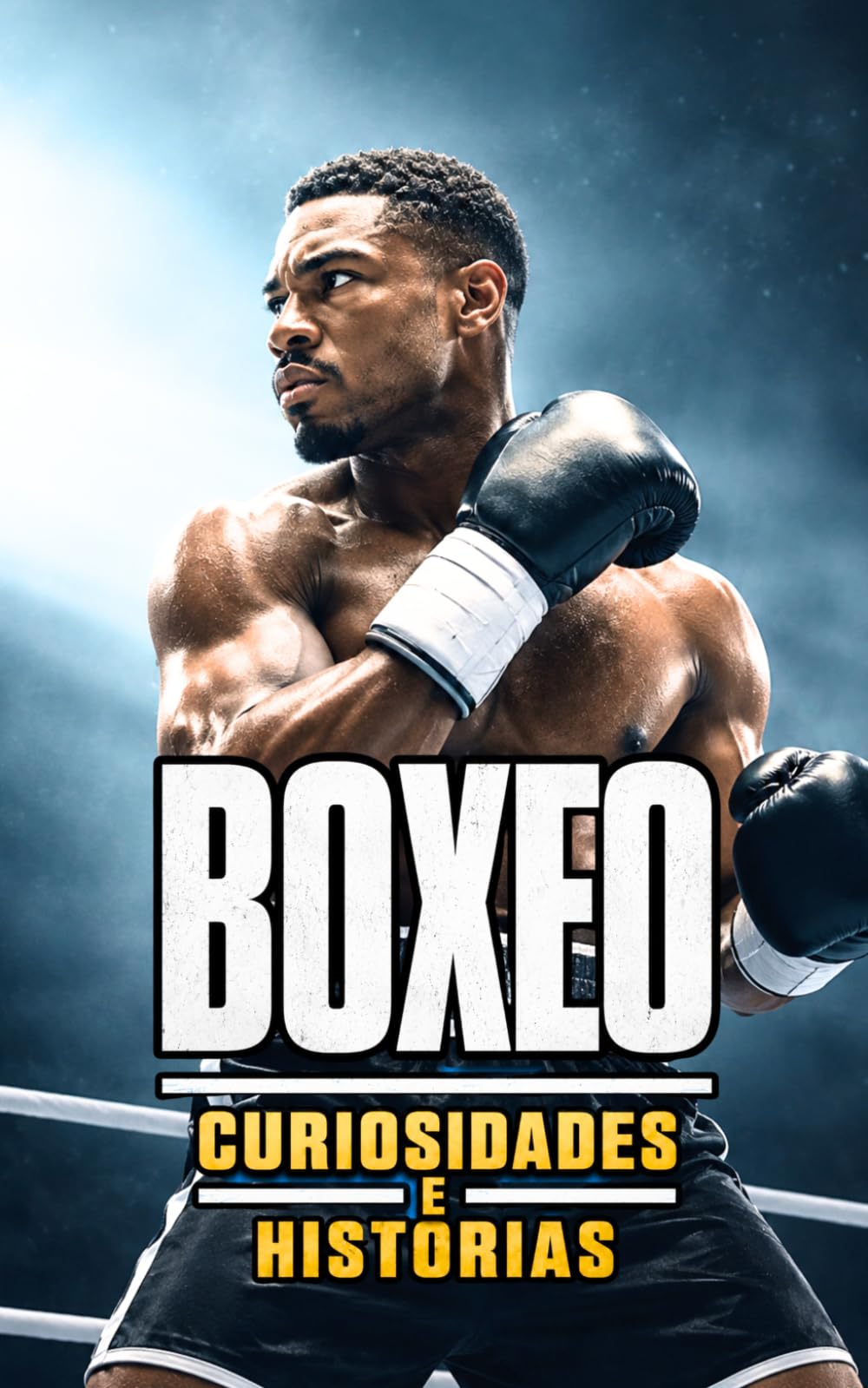 Libro: Boxeo : Curiosidades e Historias (Spanish Edition)