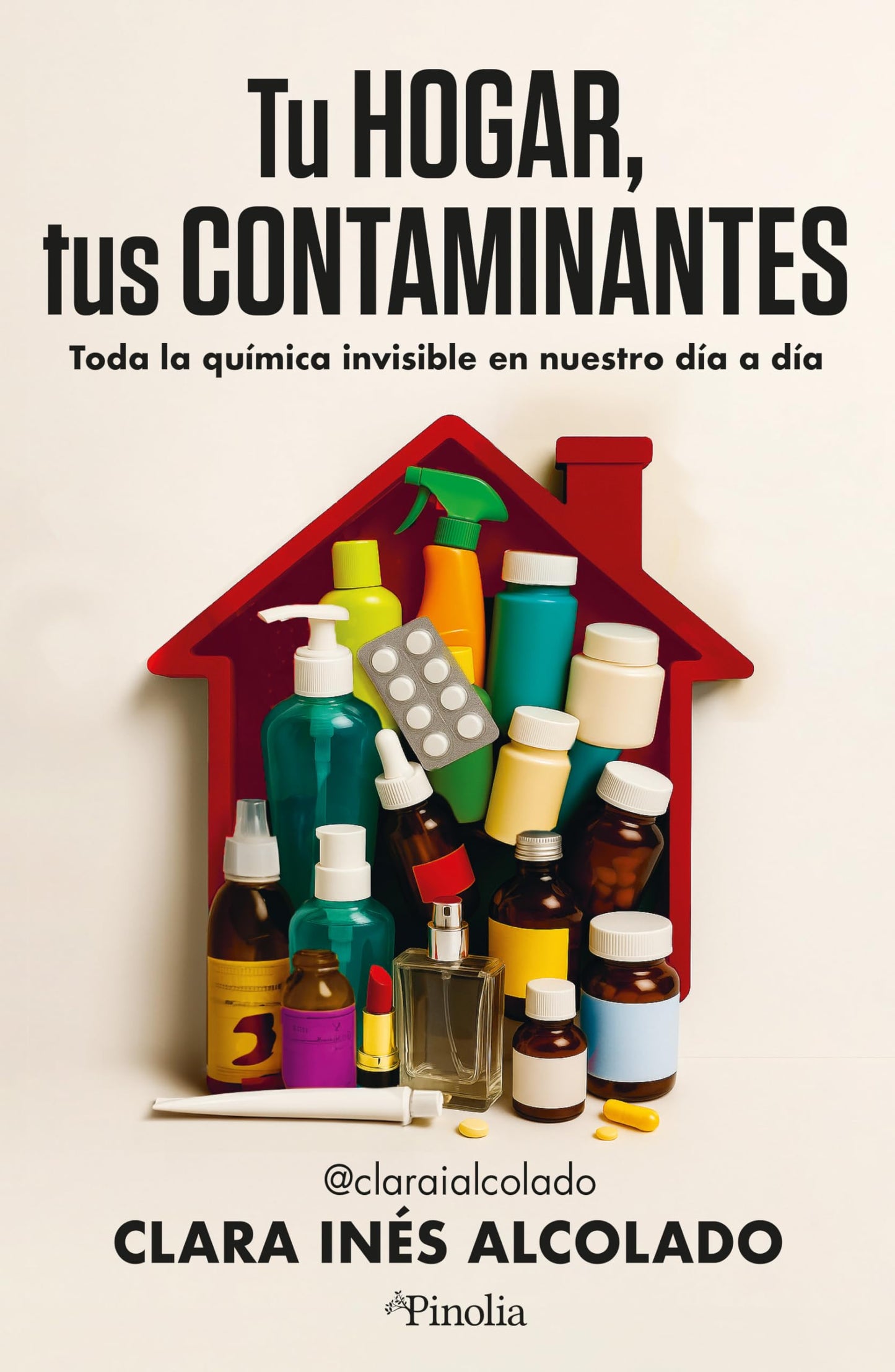 Libro: TU HOGAR, TUS CONTAMINANTES (DIVULGACION CIENTIFICA)