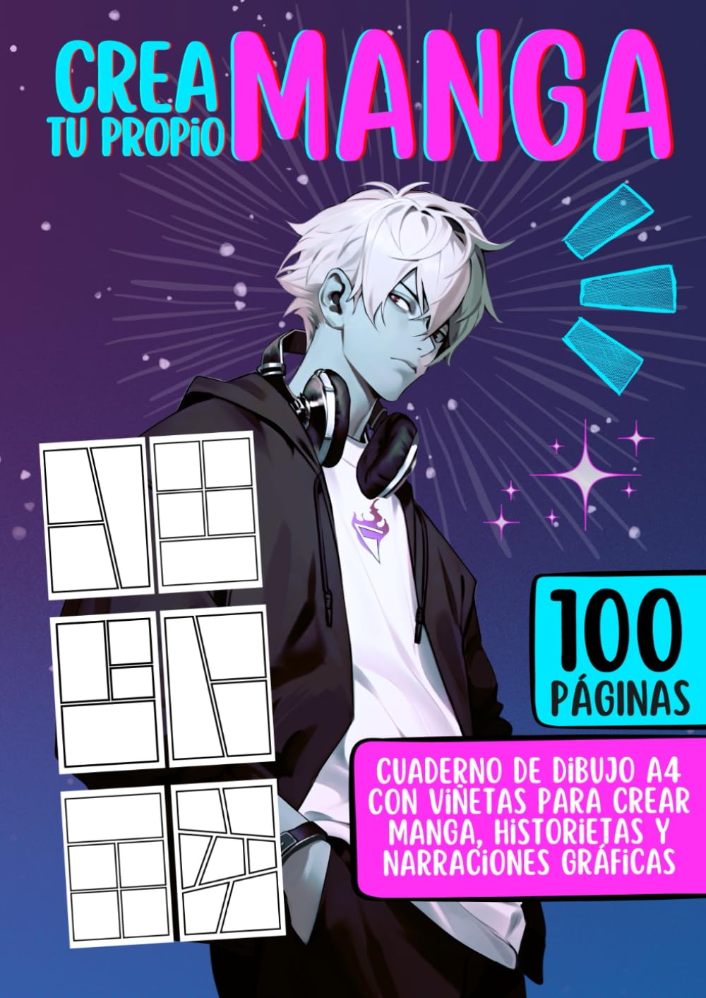 Libro: Crea tu propio Manga – Cuaderno de Viñetas en Blanco A4: 100 páginas con plantillas de viñetas y espacio creativo para dibujar tus propias historias manga. (Spanish Edition)