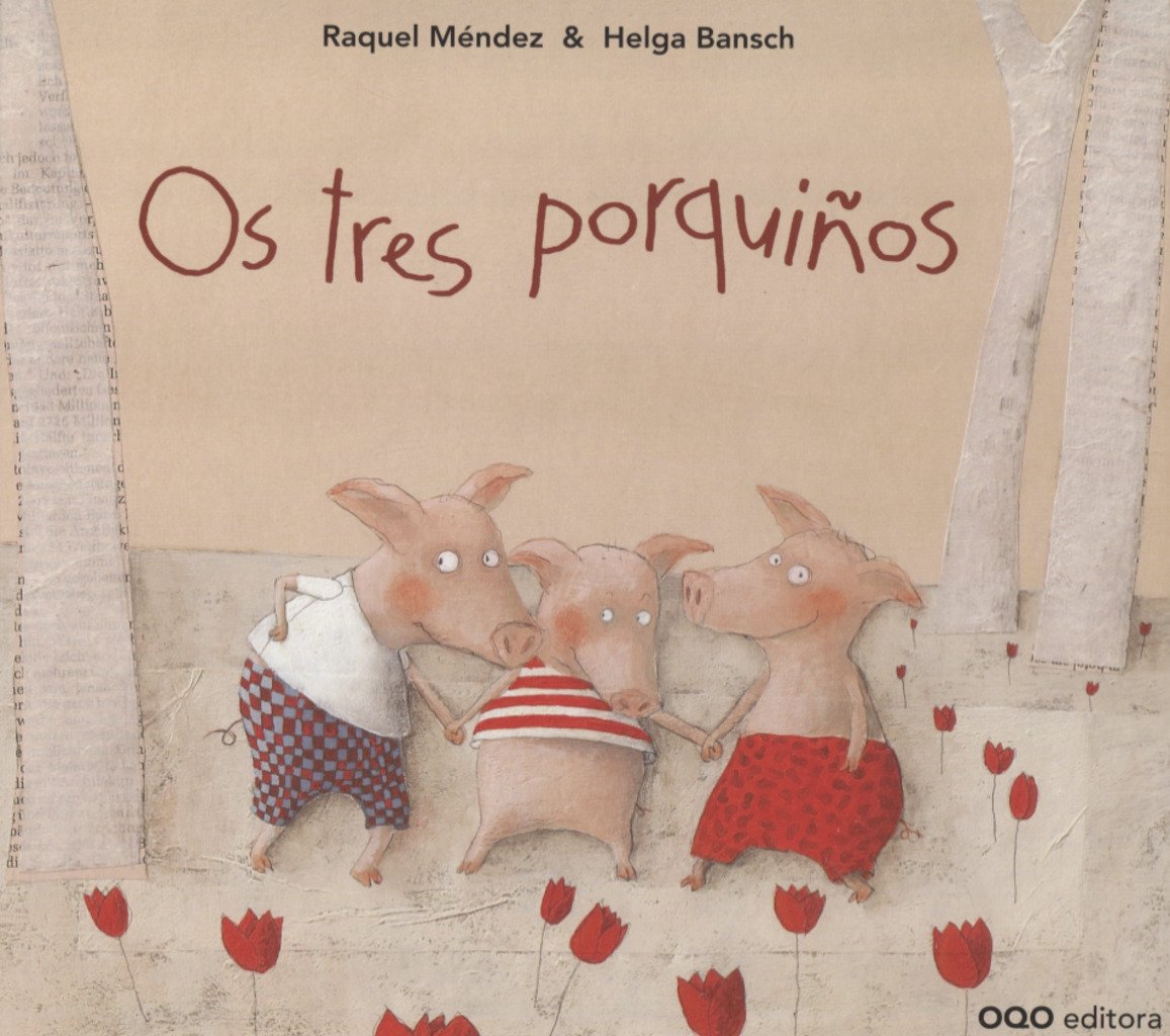 Os tres porquiños (colección O)