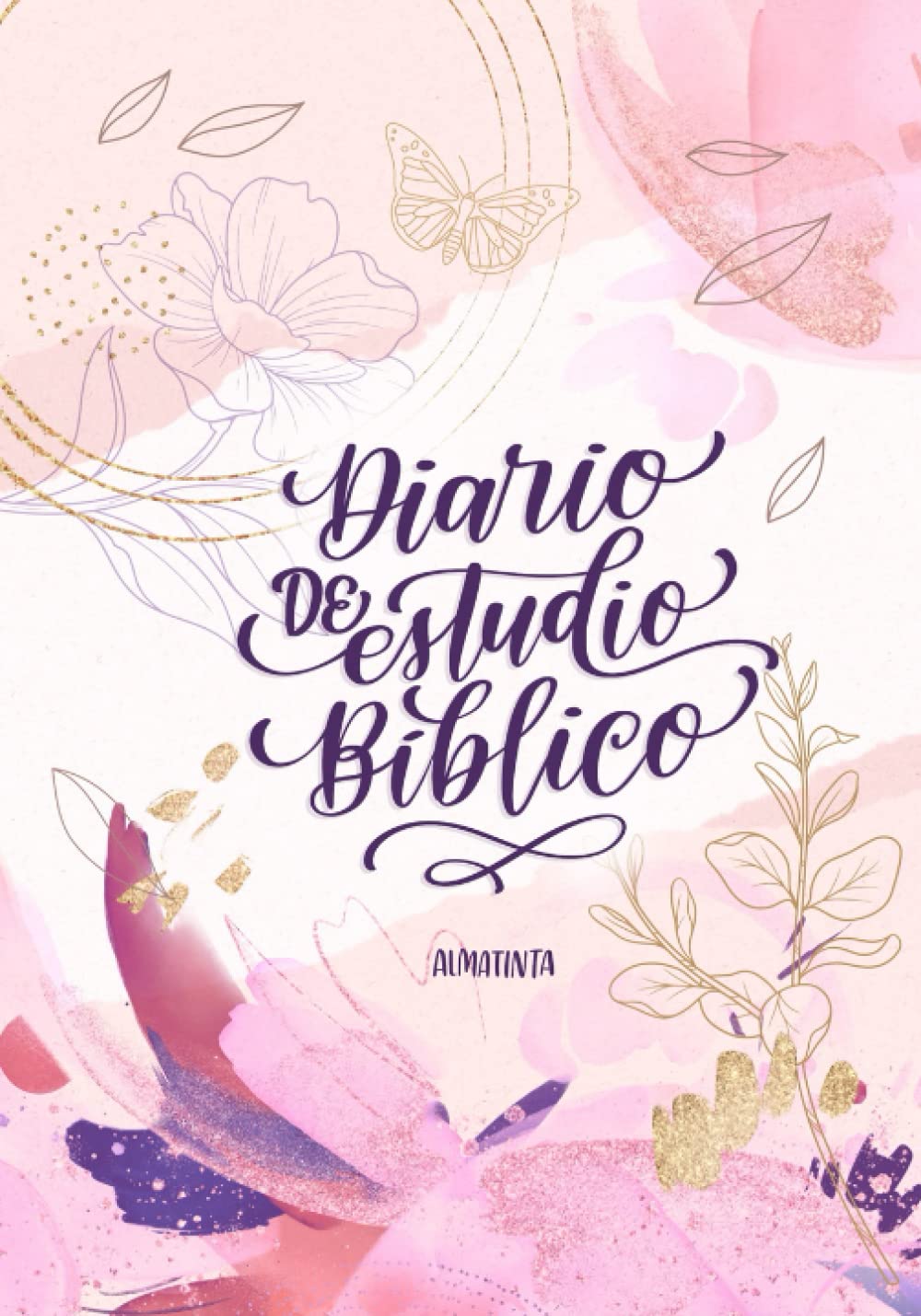 Libro: Mi Diario de Estudio Bíblico: Cuaderno devocional para mujeres cristianas / Regalos con propósito: Cuaderno devocional