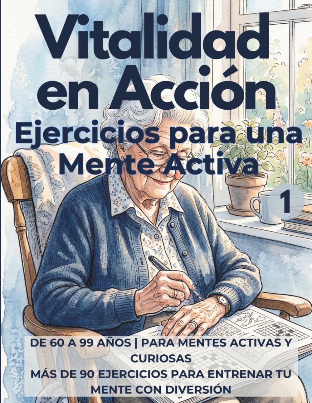 Libro: VITALIDAD EN ACCIÓN: EJERCICIOS PARA UNA MENTE ACTIVA
