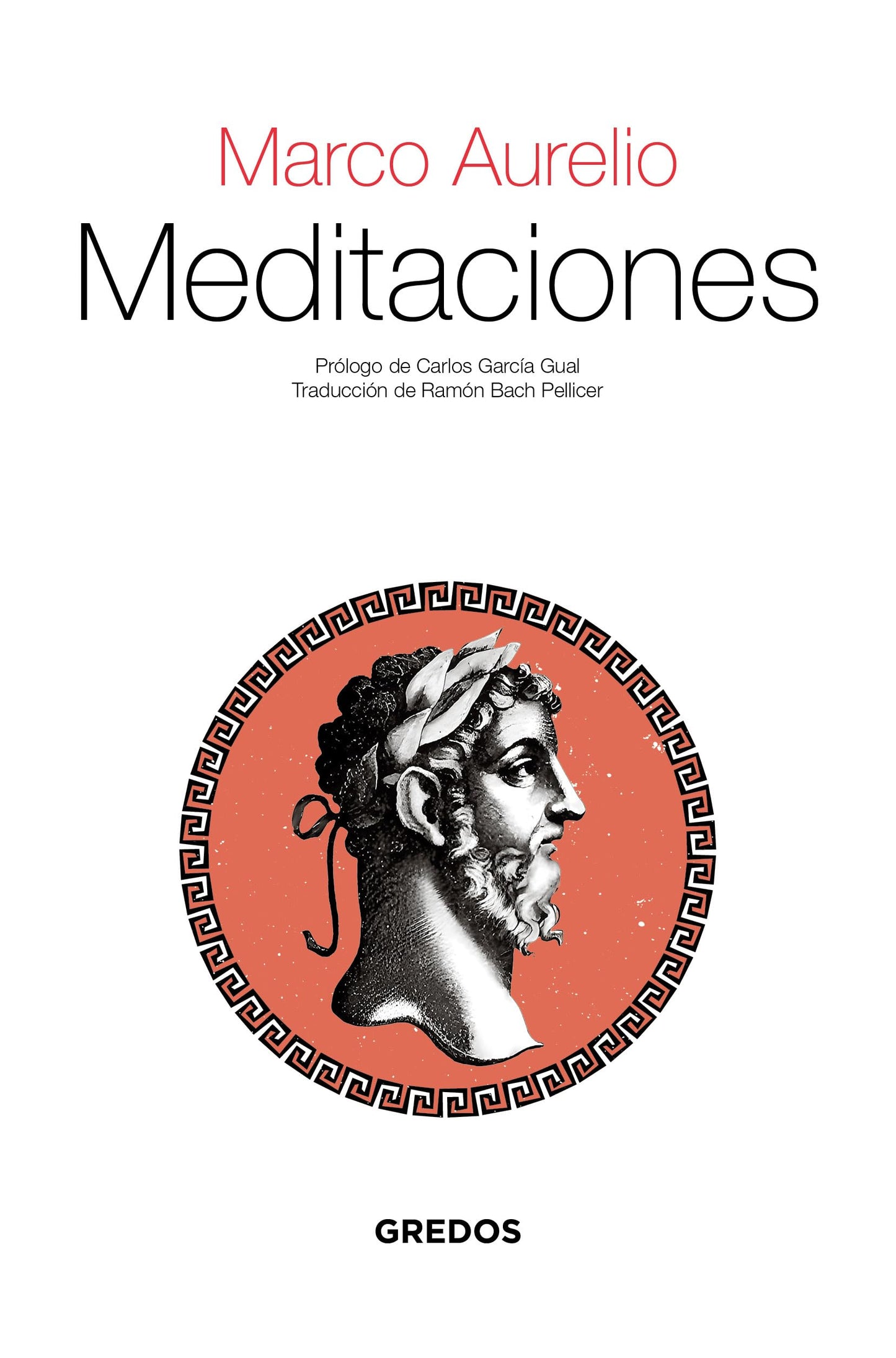 Libro: Meditaciones de Marco Aurelio (Textos Clásicos Gredos)