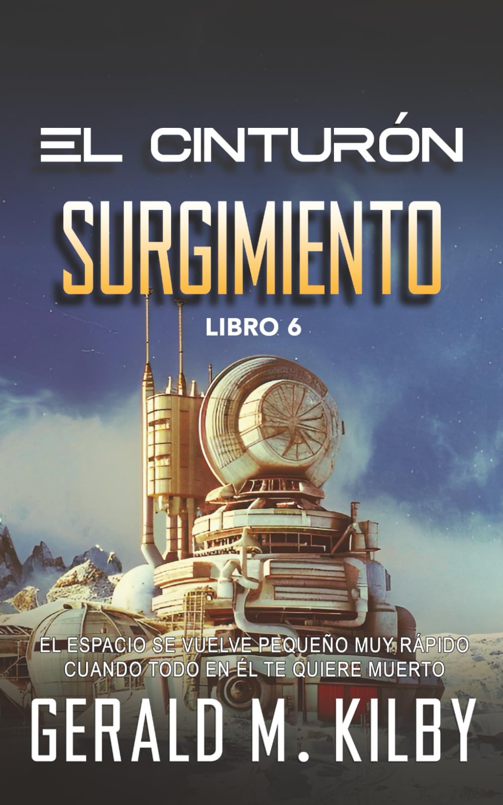 Libro: Surgimiento (El Cinturón) (Spanish Edition)