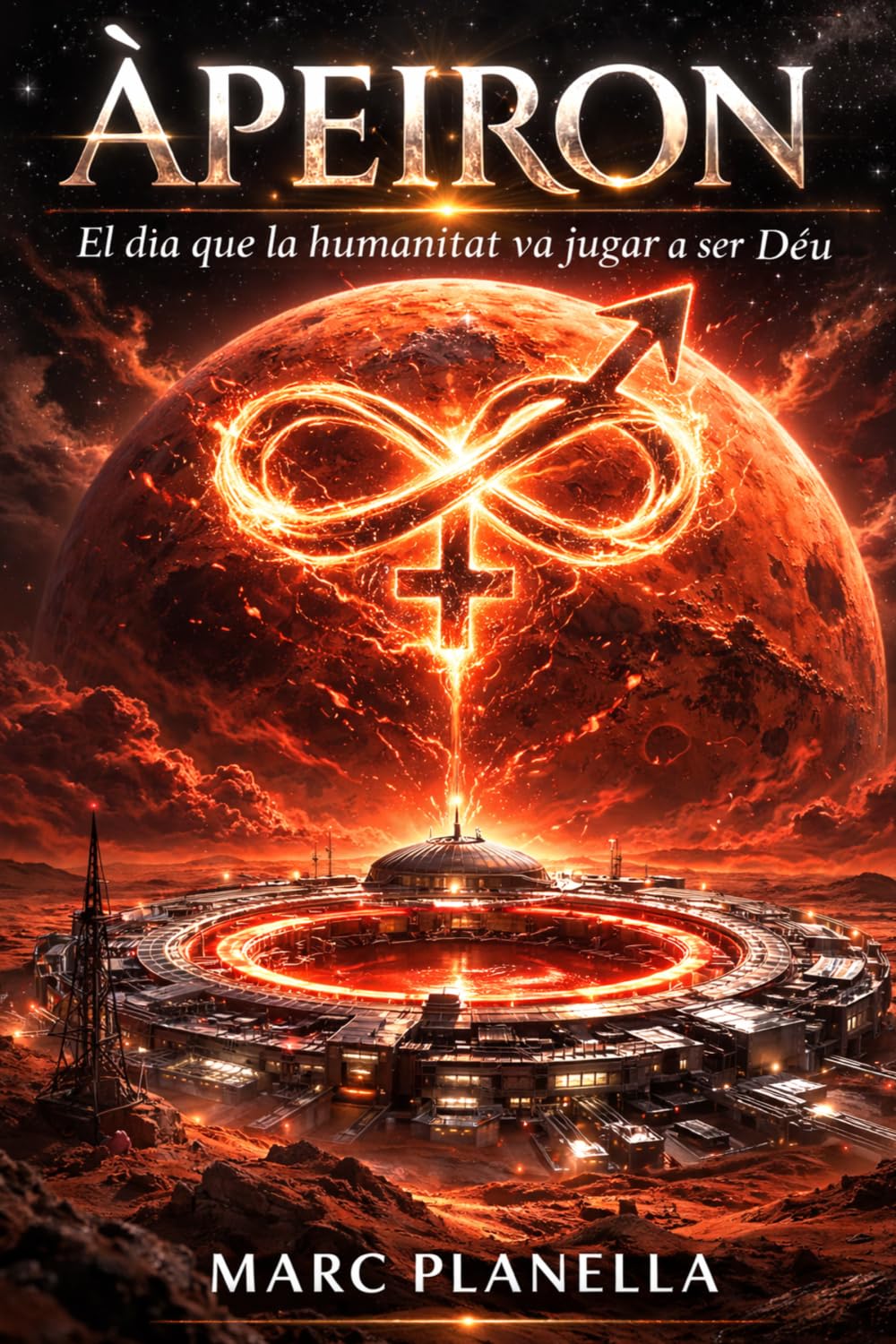 Libro: ÀPEIRON El dia que la humanitat va jugar a ser Déu & 567: Volum doble amb dues novel·les independents (Catalan Edition)