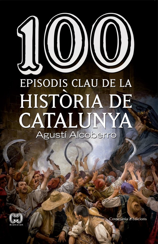 Libro: 100 episodis clau de la història de Catalunya