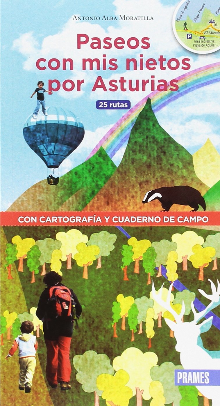 Libro: PASEOS CON MIS NIETOS POR ASTURIAS: 25 RUTAS