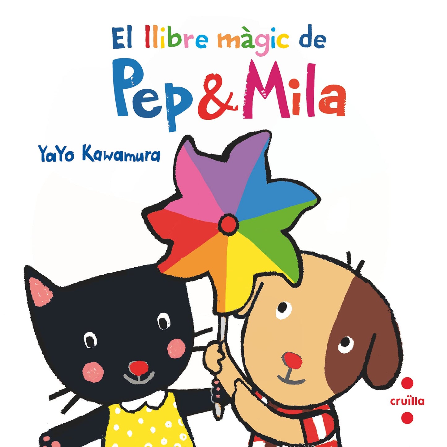 Libro: Pep i Mila. El llibre màgic de Pep & Mila