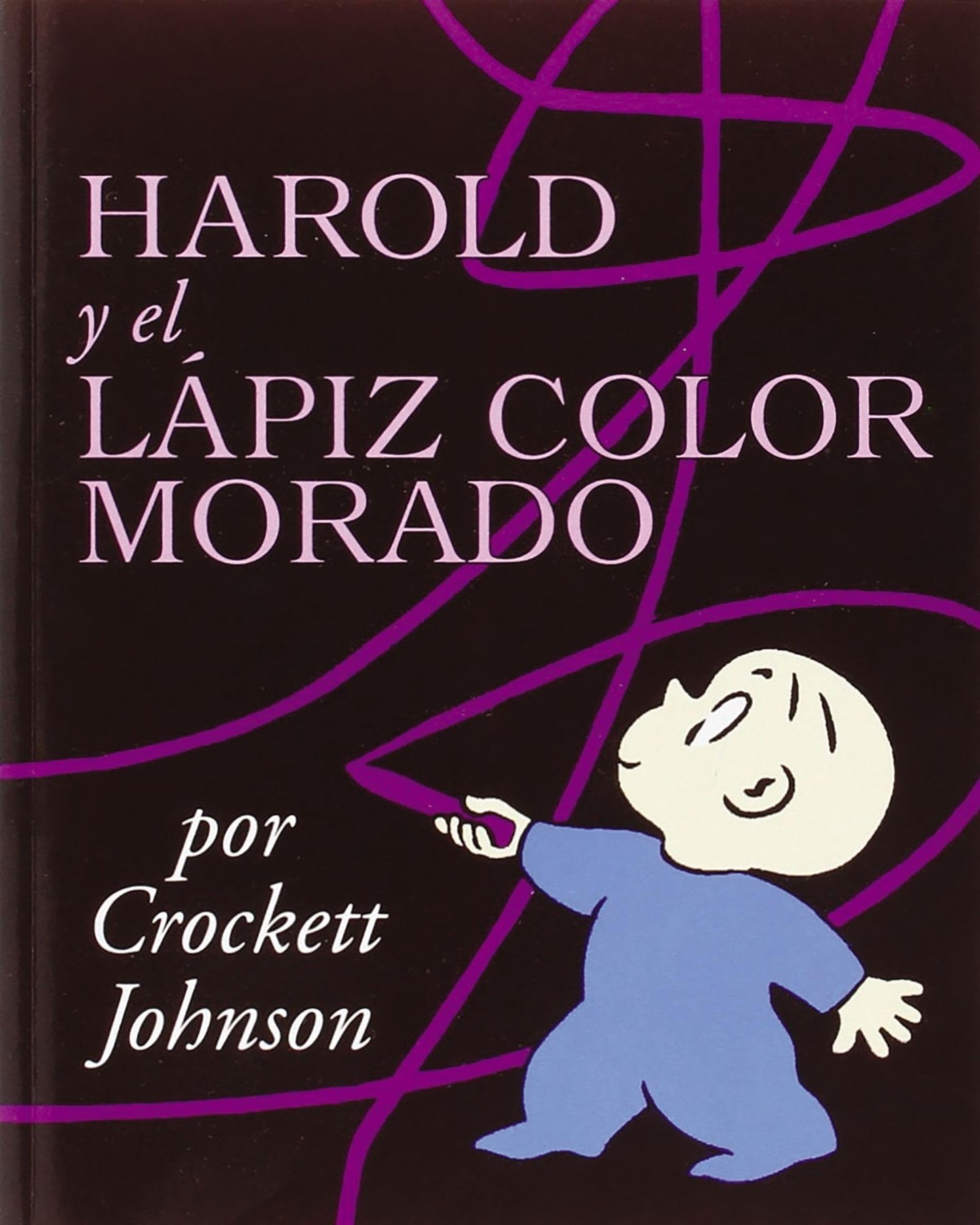 Libro: Harold y el Lapiz Color Morado (Harold and the Purple Crayon)