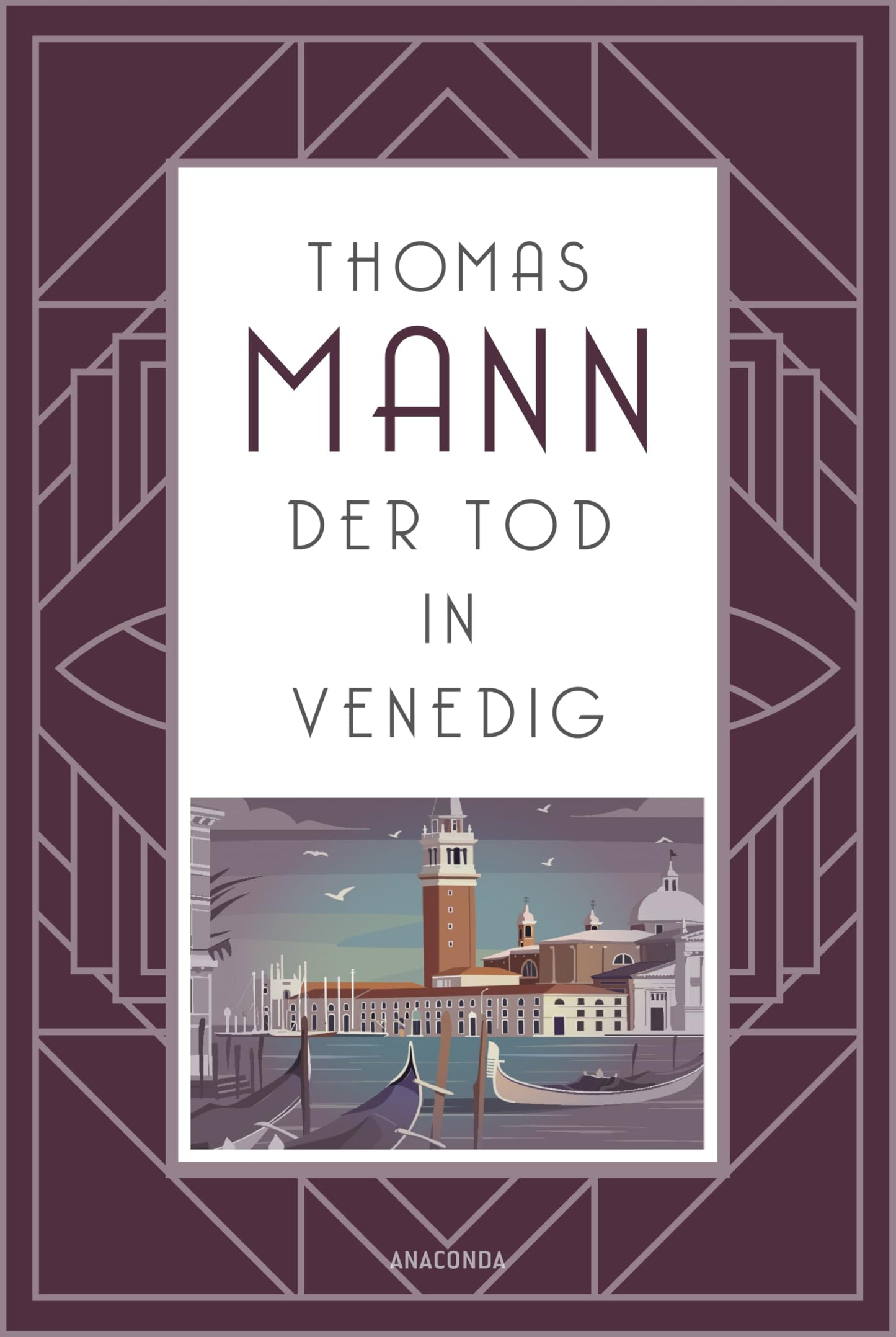 Libro: Der Tod in Venedig: Thomas Manns persönlichstes Buch