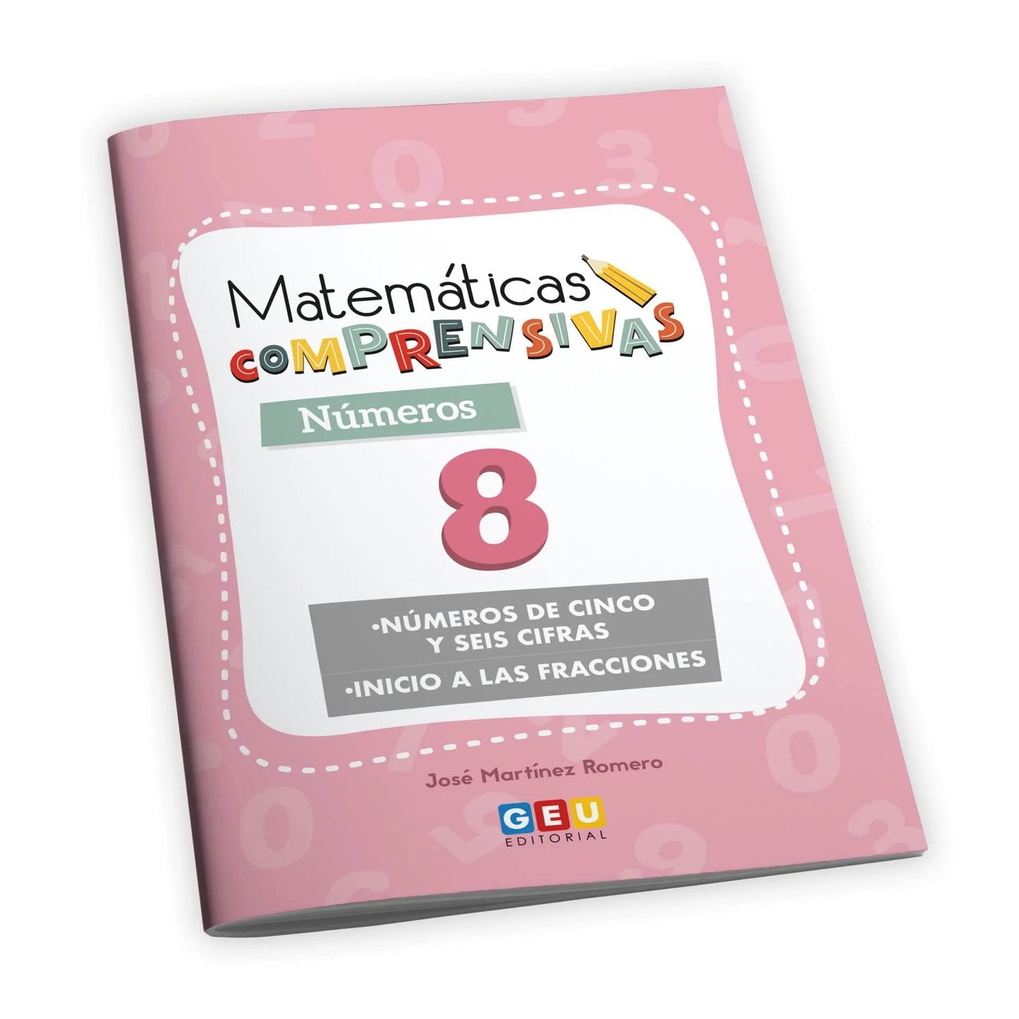 Libro: Matemáticas comprensivas. Números 8 | Apoyo educativo 3º Primaria (Matemáticas Comprensivas Educación Primaria)