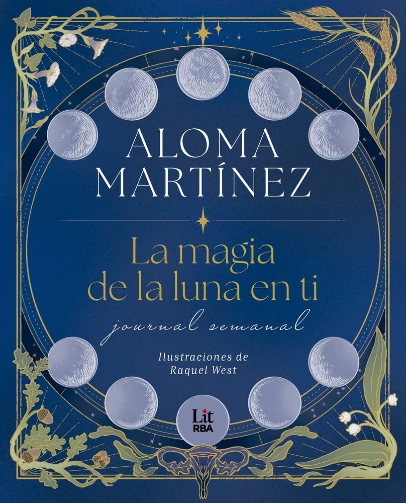 Libro: La magia de la luna en ti: Journal semanal