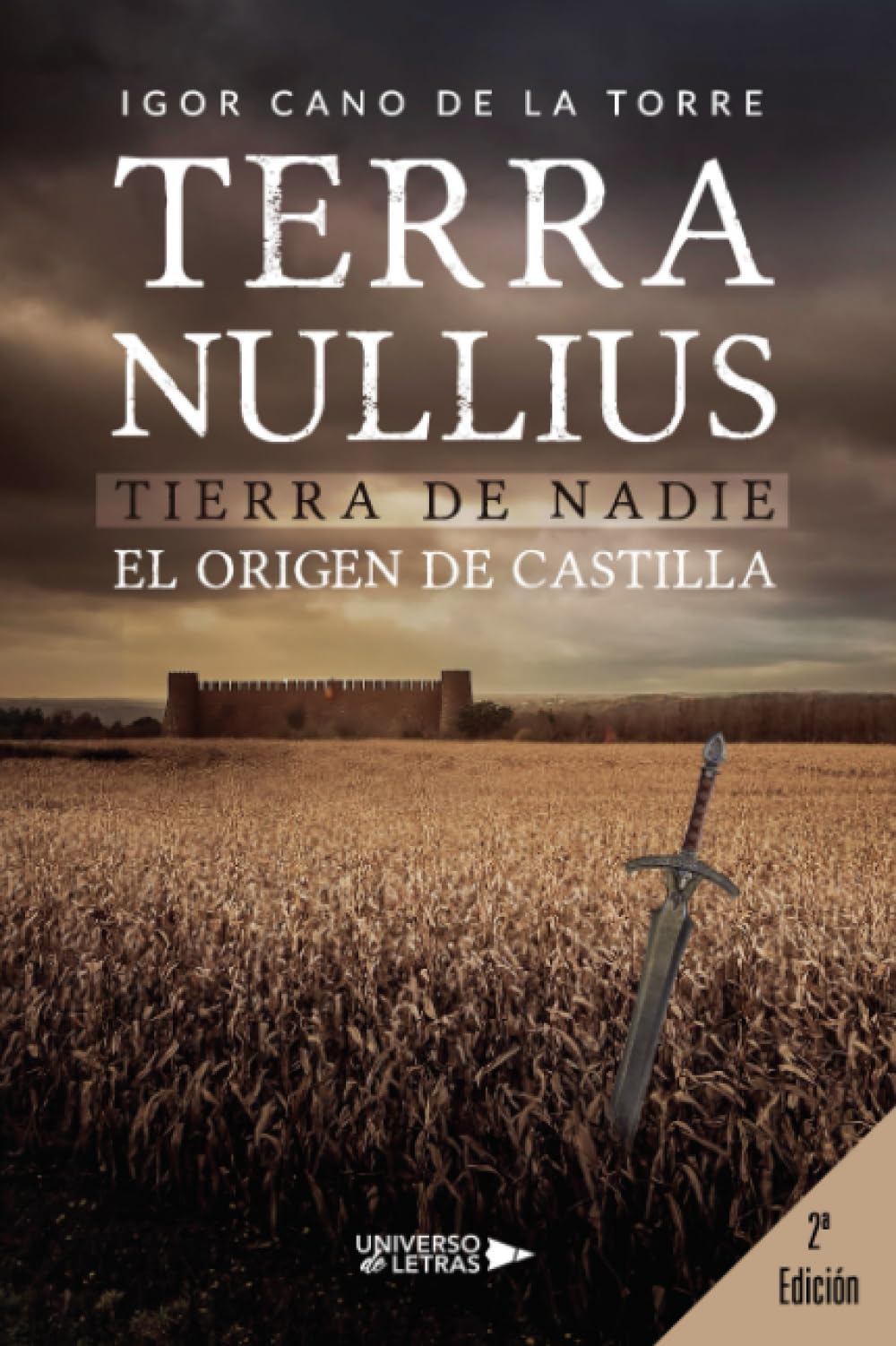 Libro: TERRA NULLIUS: Tierra de nadie. El origen de Castilla