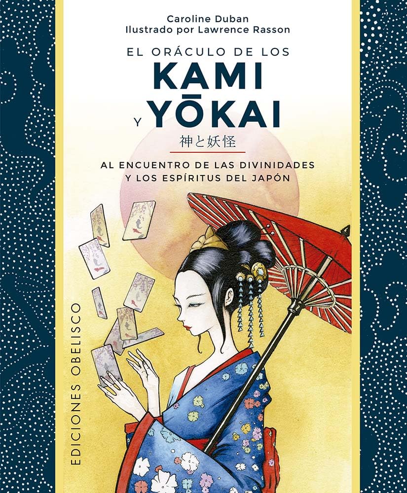 Libro: Oráculo de los Kami y Yokai + cartas: La magia de la consciencia está presente por todas partes alrededor de nosotros (Spanish Edition)