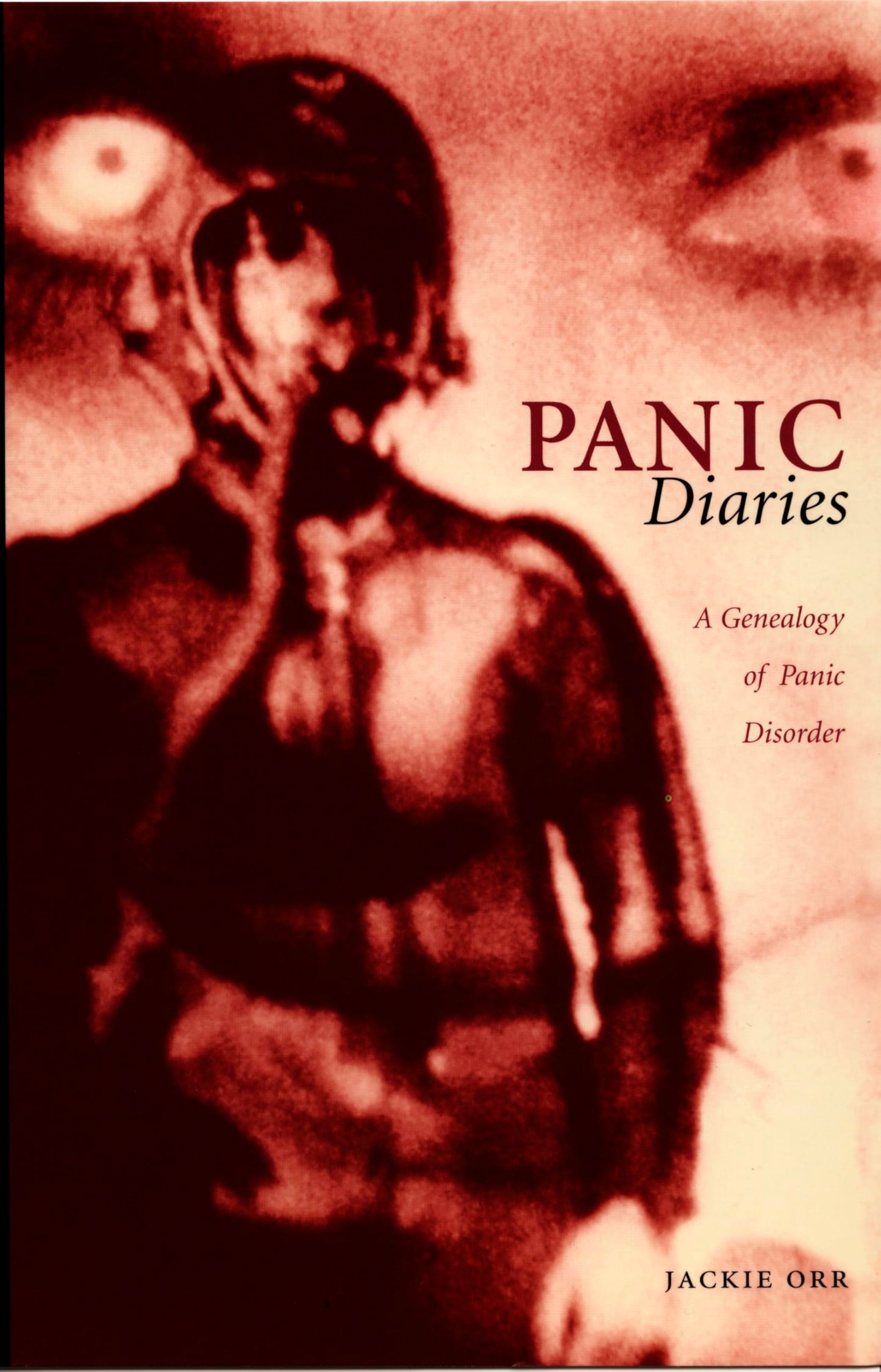 Libro: Panic Diaries: A Genealogy Of Panic Disorder