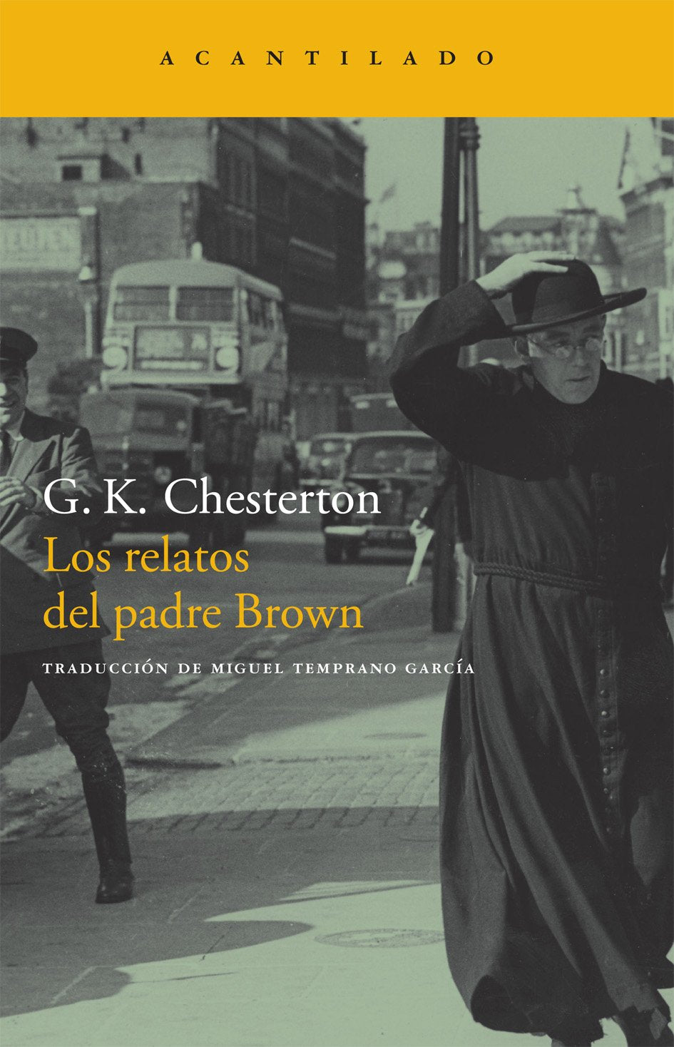 Libro: Los relatos del padre Brown: 145 (Narrativa del Acantilado)