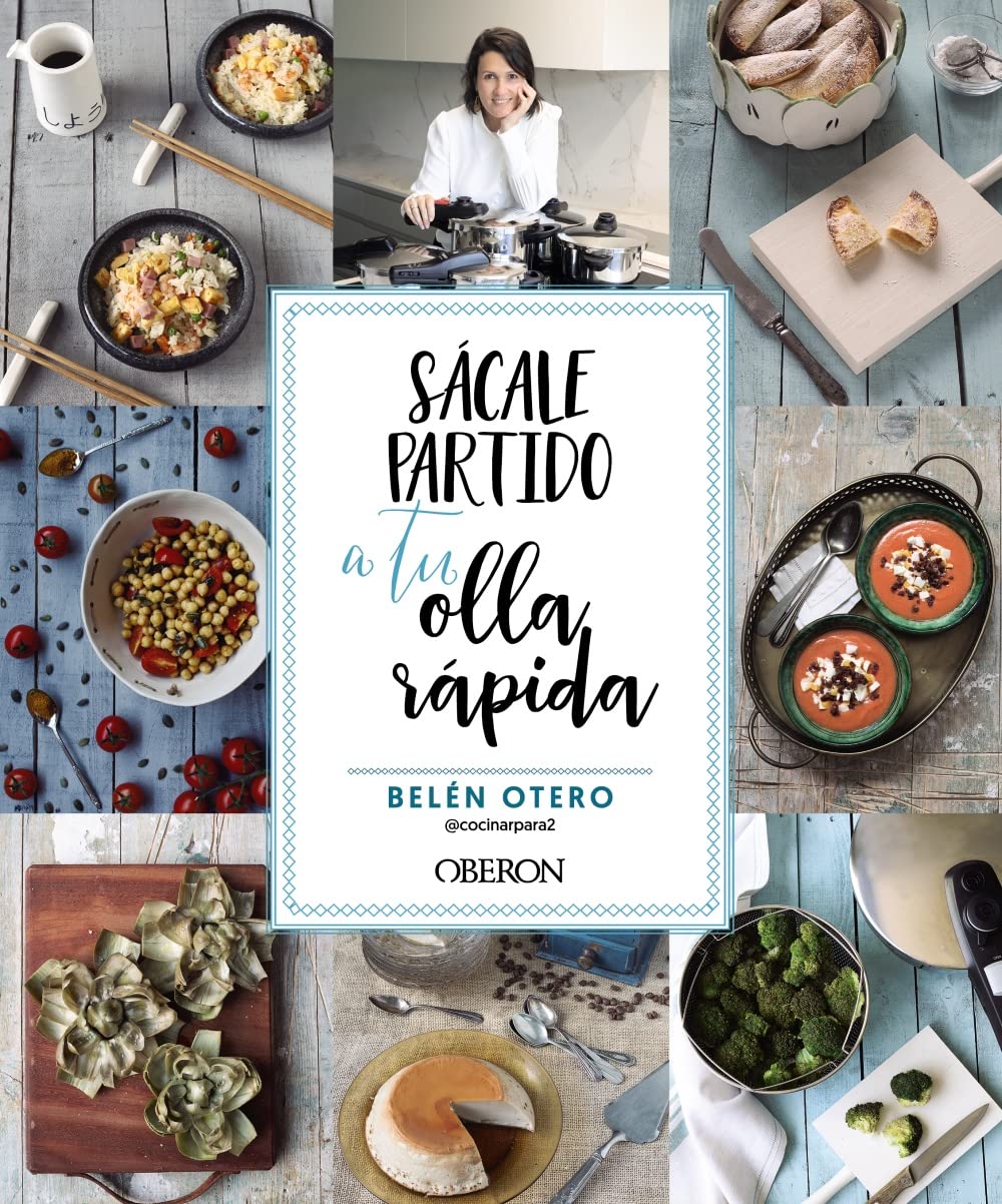Libro: Sácale partido a tu olla rápida (Libros singulares)