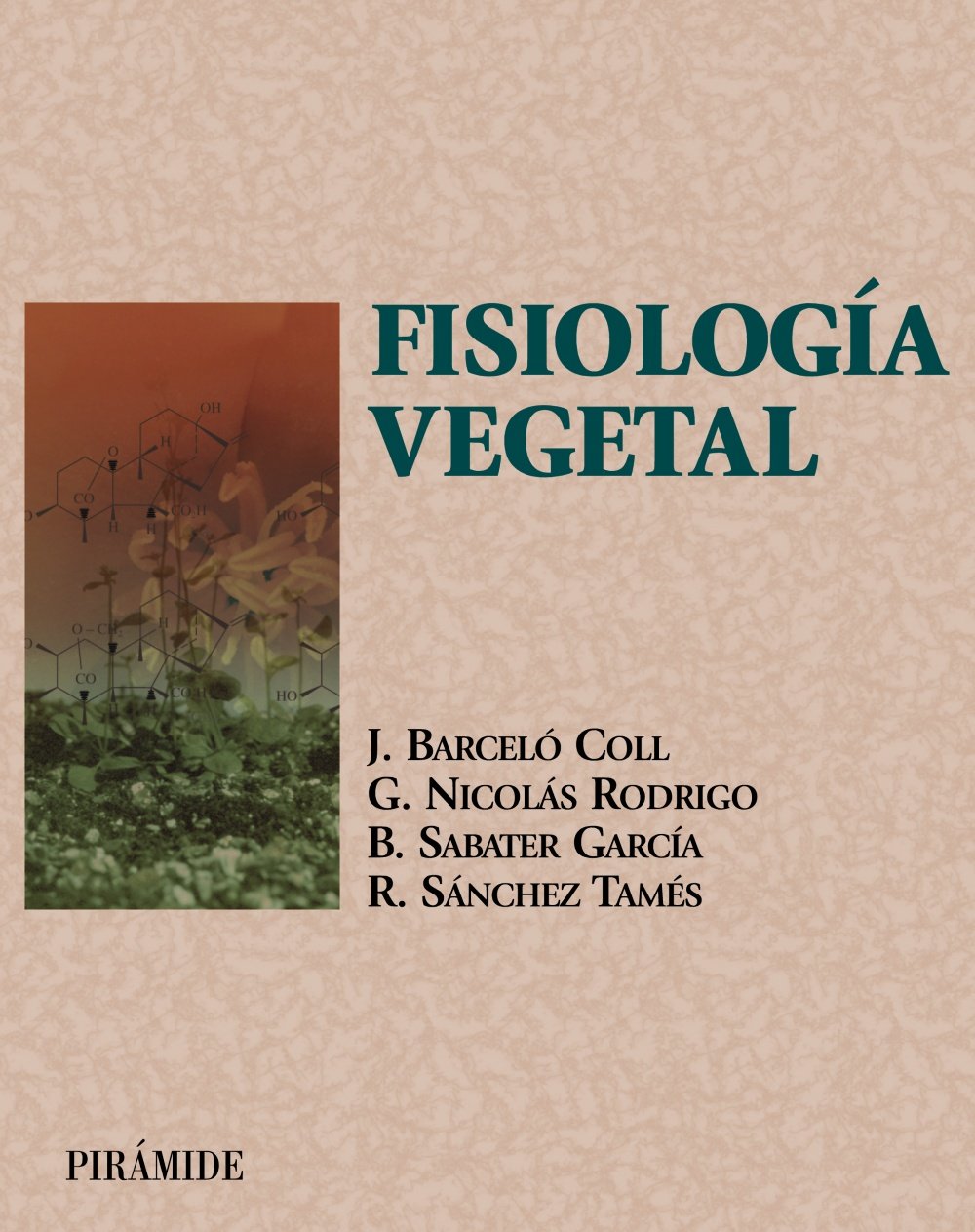 Libro: Fisiología vegetal (Ciencia y Técnica)