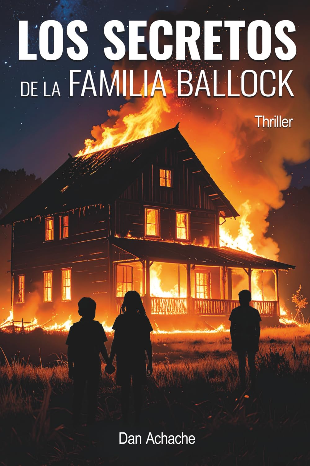 Libro: Los secretos de la familia Ballock: Un giro de trama increíble ! (Spanish Edition)